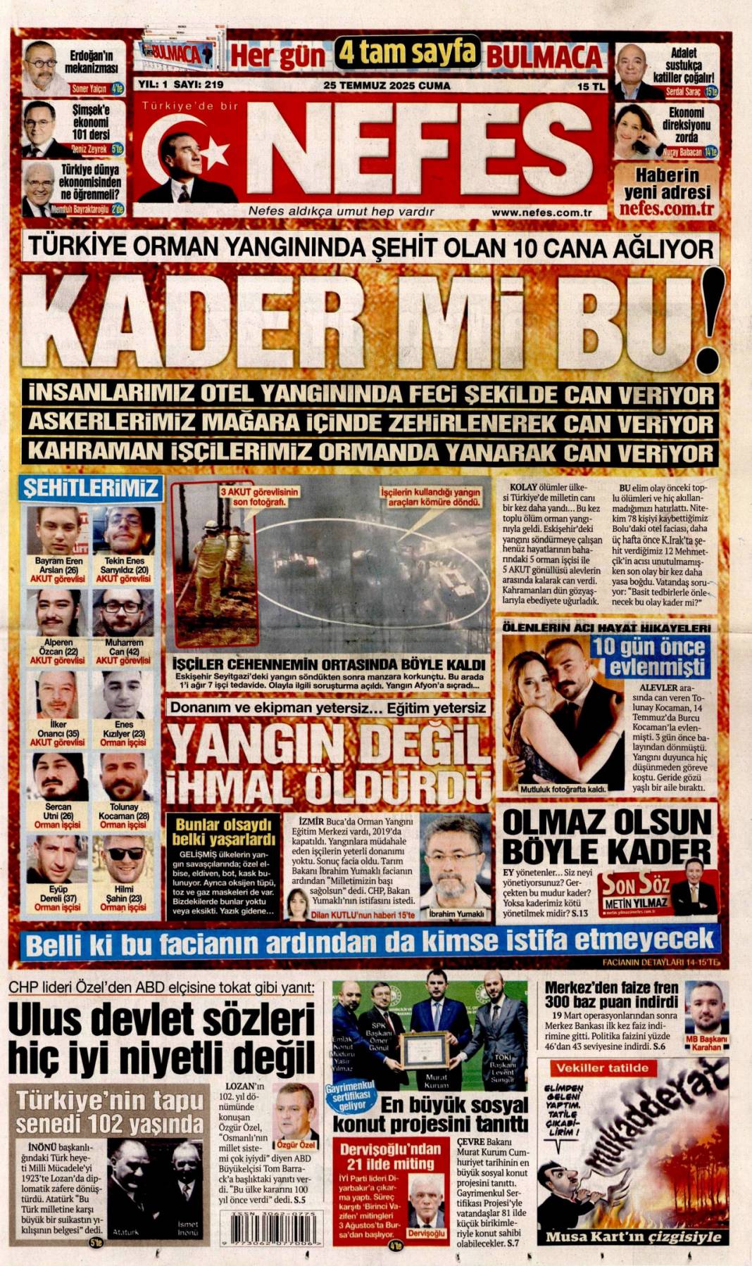 Vatan sevdalılarını yüreğimize gömdük: 25 Temmuz 2025 Cuma güncel gazete manşetleri 16