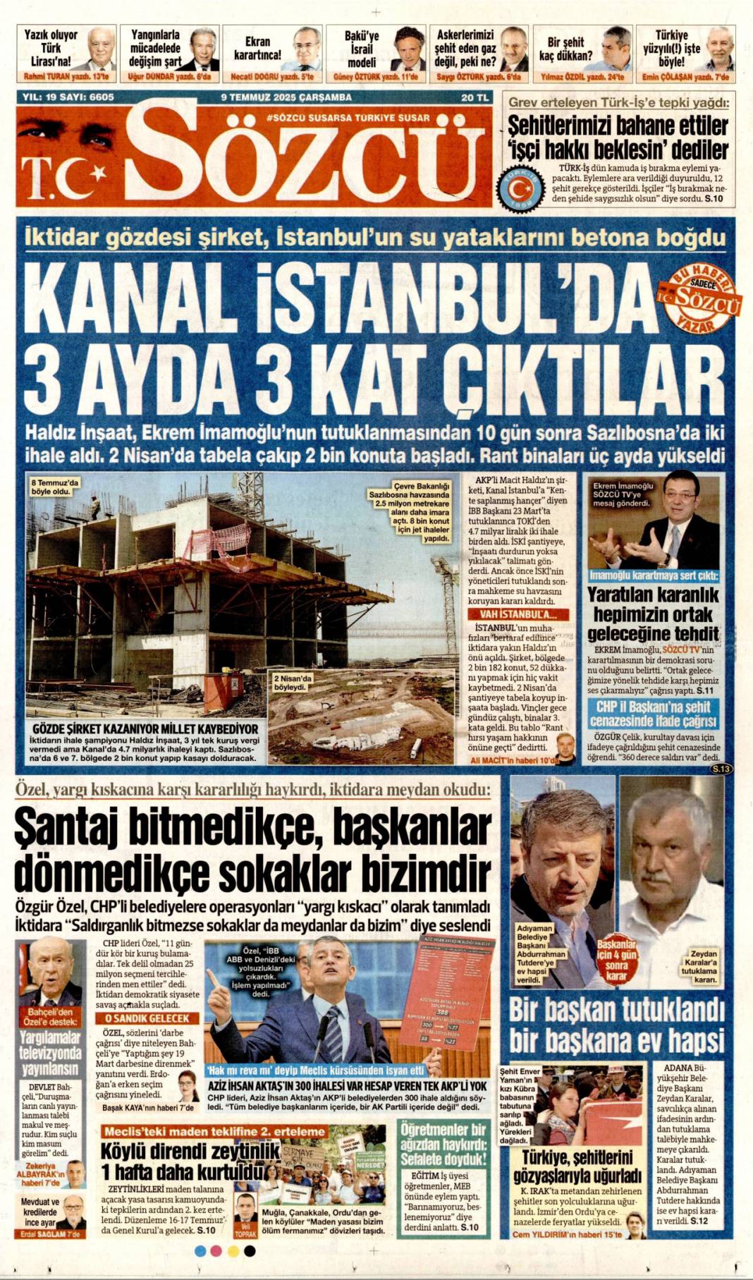 Katliamcıdan nobel gazı: 9 Temmuz 2025 Çarşamba, güncel gazete manşetleri... 13