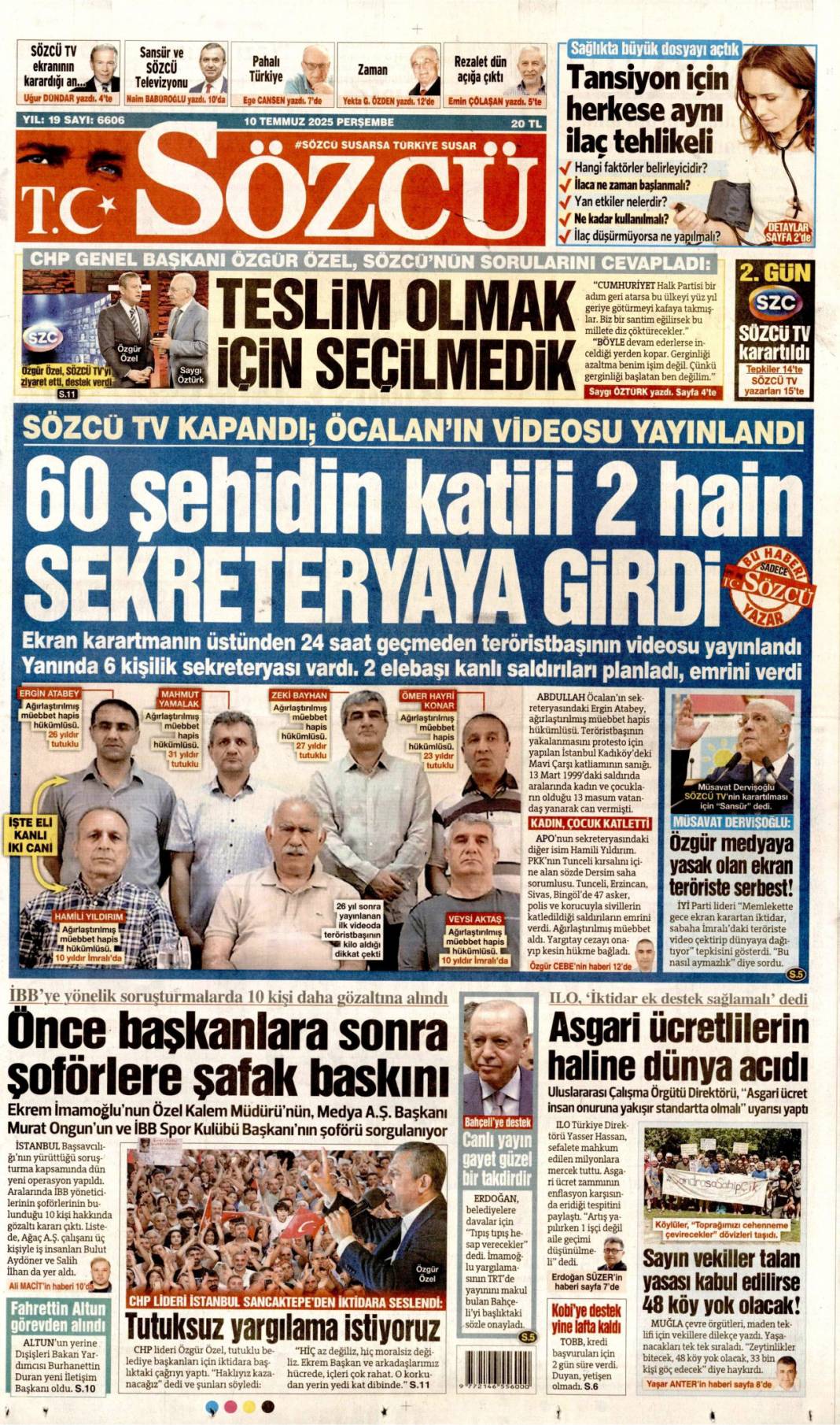 Cumhurbaşkanı Erdoğan: Haraç partisi! 10 Temmuz 2025 Perşembe gazete manşetleri 18