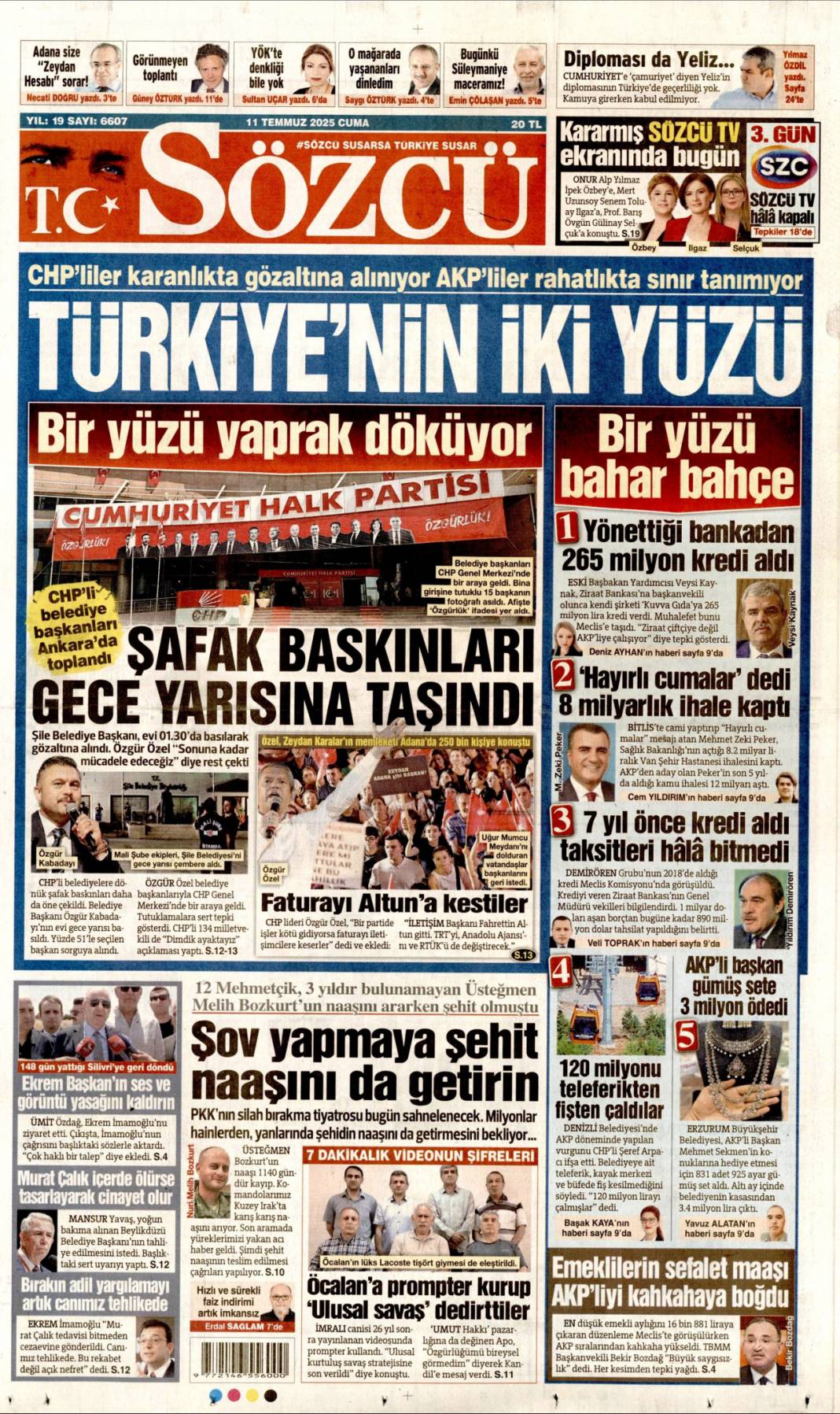Silahlar böyle bırakılacak: 11 Temmuz 2025 Cuma gazete manşetleri 19