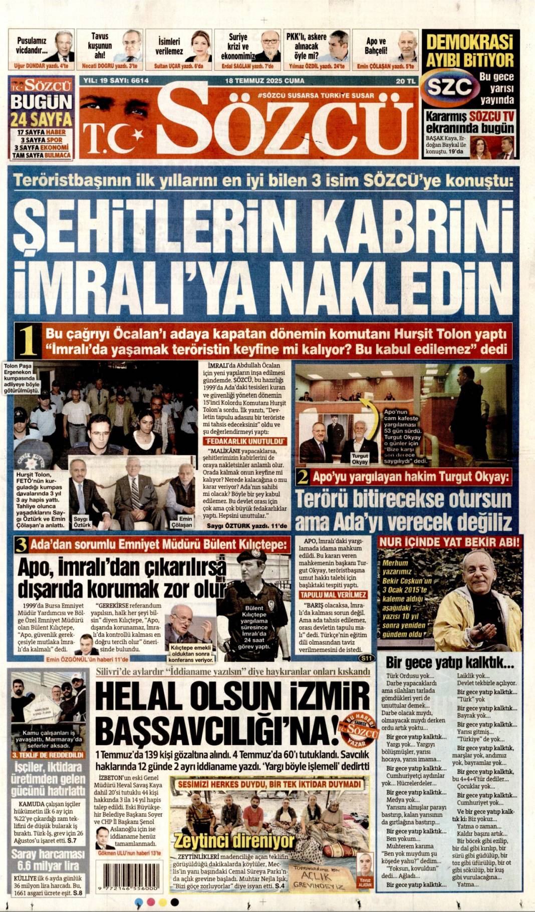 Suriye'yi böldürtmeyiz: 18 Temmuz 2025 Cuma, güncel gazete manşetleri 14