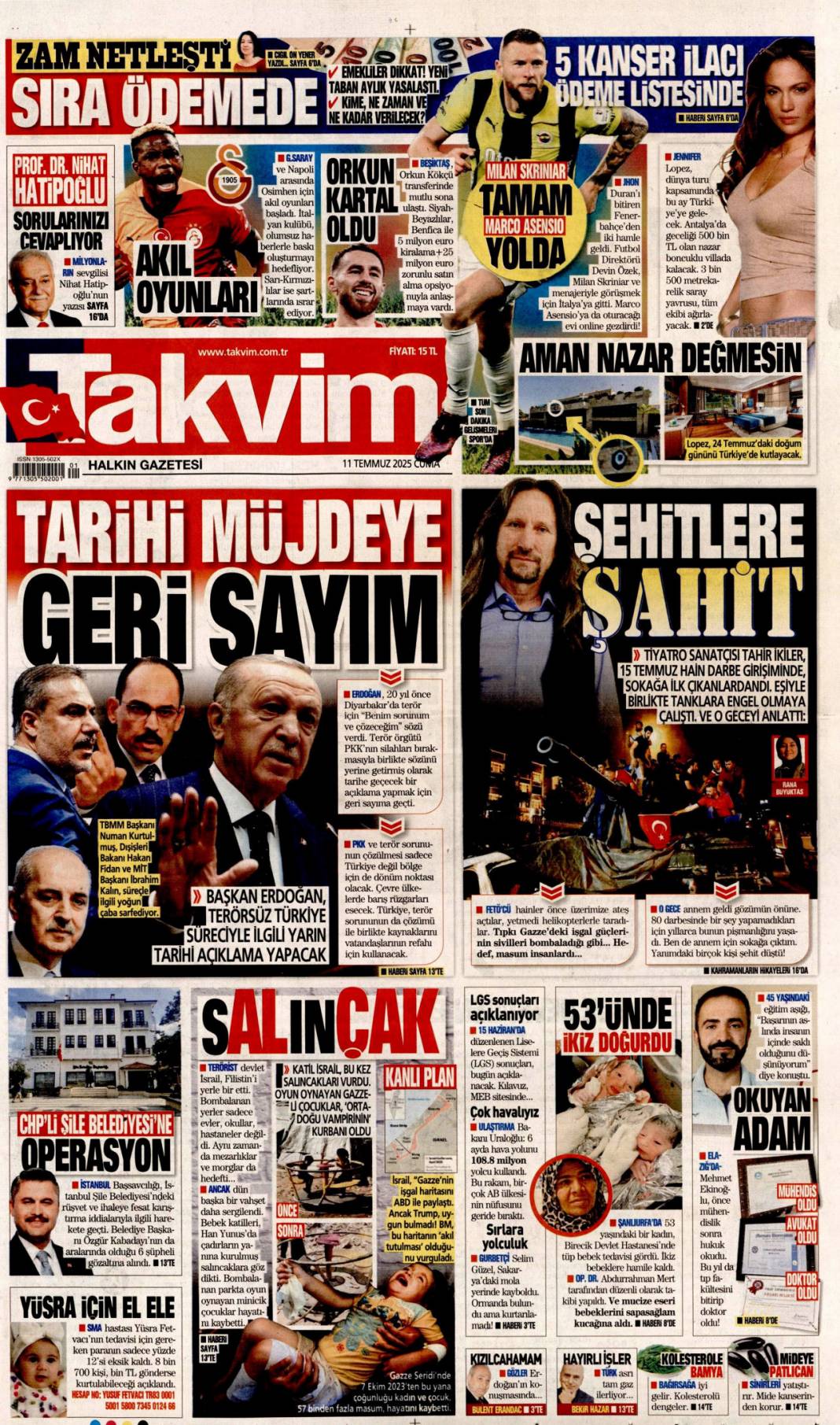 Silahlar böyle bırakılacak: 11 Temmuz 2025 Cuma gazete manşetleri 20
