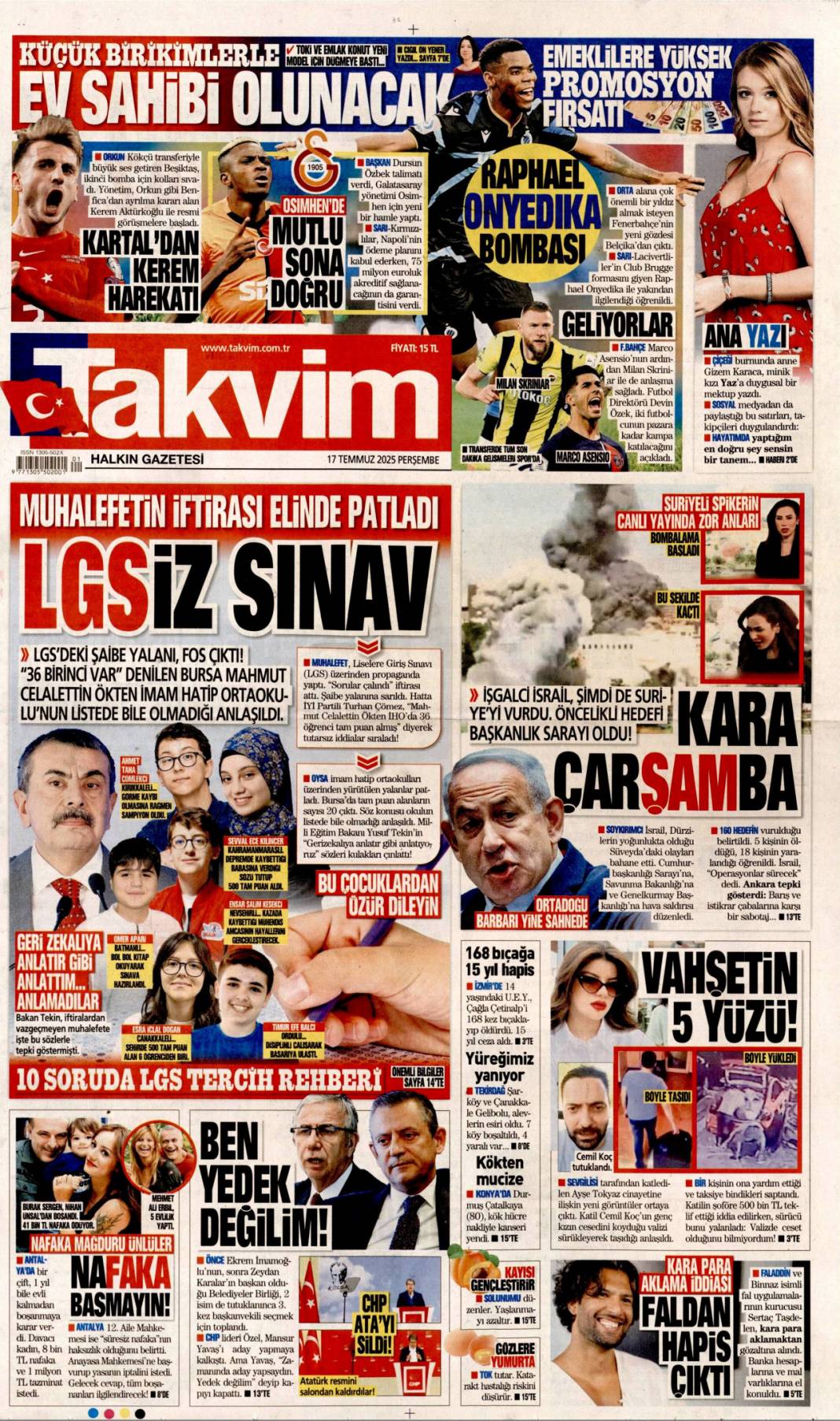 Siyonist katil ateşle oynuyor: 17 Temmuz 2025 Perşembe gazete manşetleri 19