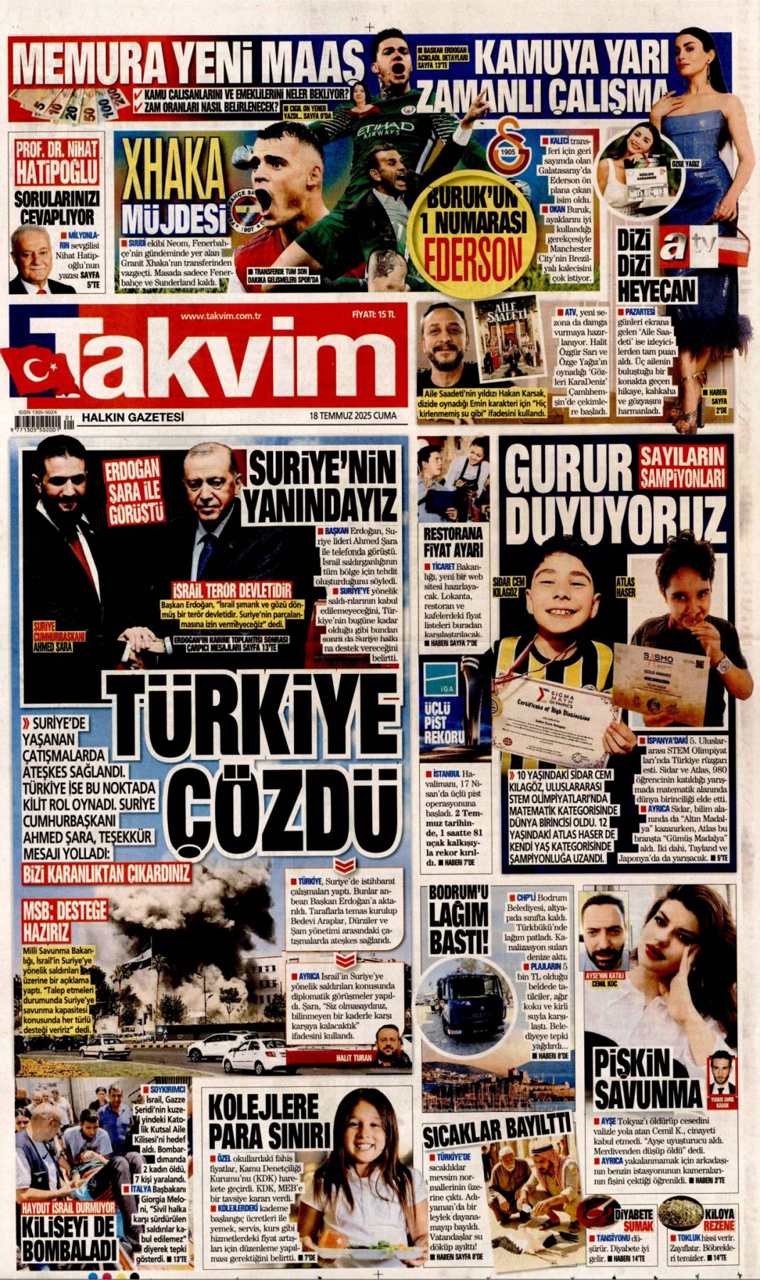 Suriye'yi böldürtmeyiz: 18 Temmuz 2025 Cuma, güncel gazete manşetleri 18