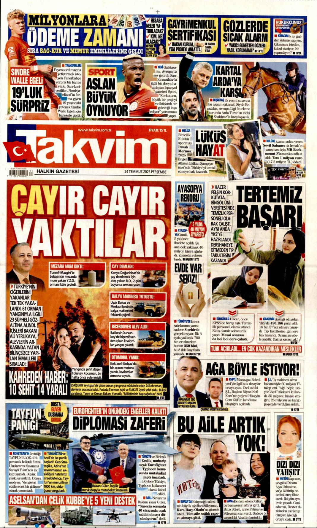 Çelik kubbemize 5 süper güç: 24 Temmuz 2025 Perşembe güncel gazete manşetleri 17