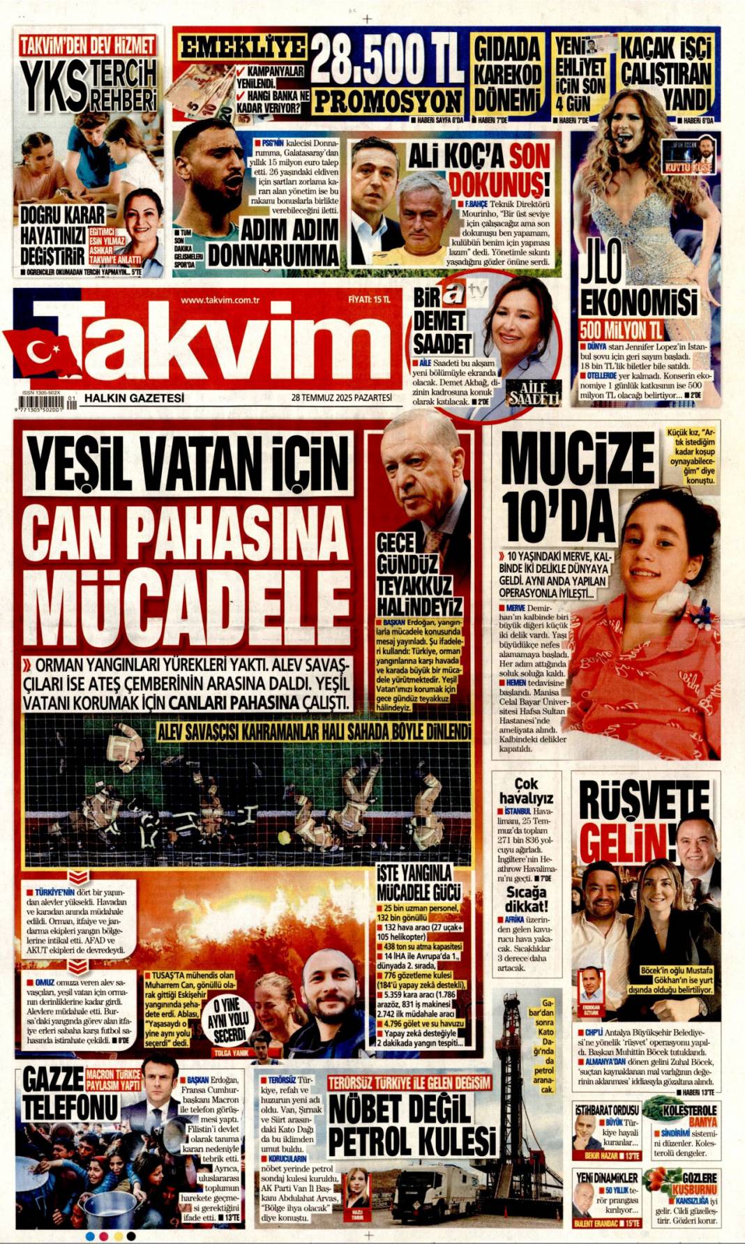 Seferberlik ruhu: Teyakkuz halindeyiz! 28 Temmuz 2025 Pazartesi güncel gazete manşetleri 17