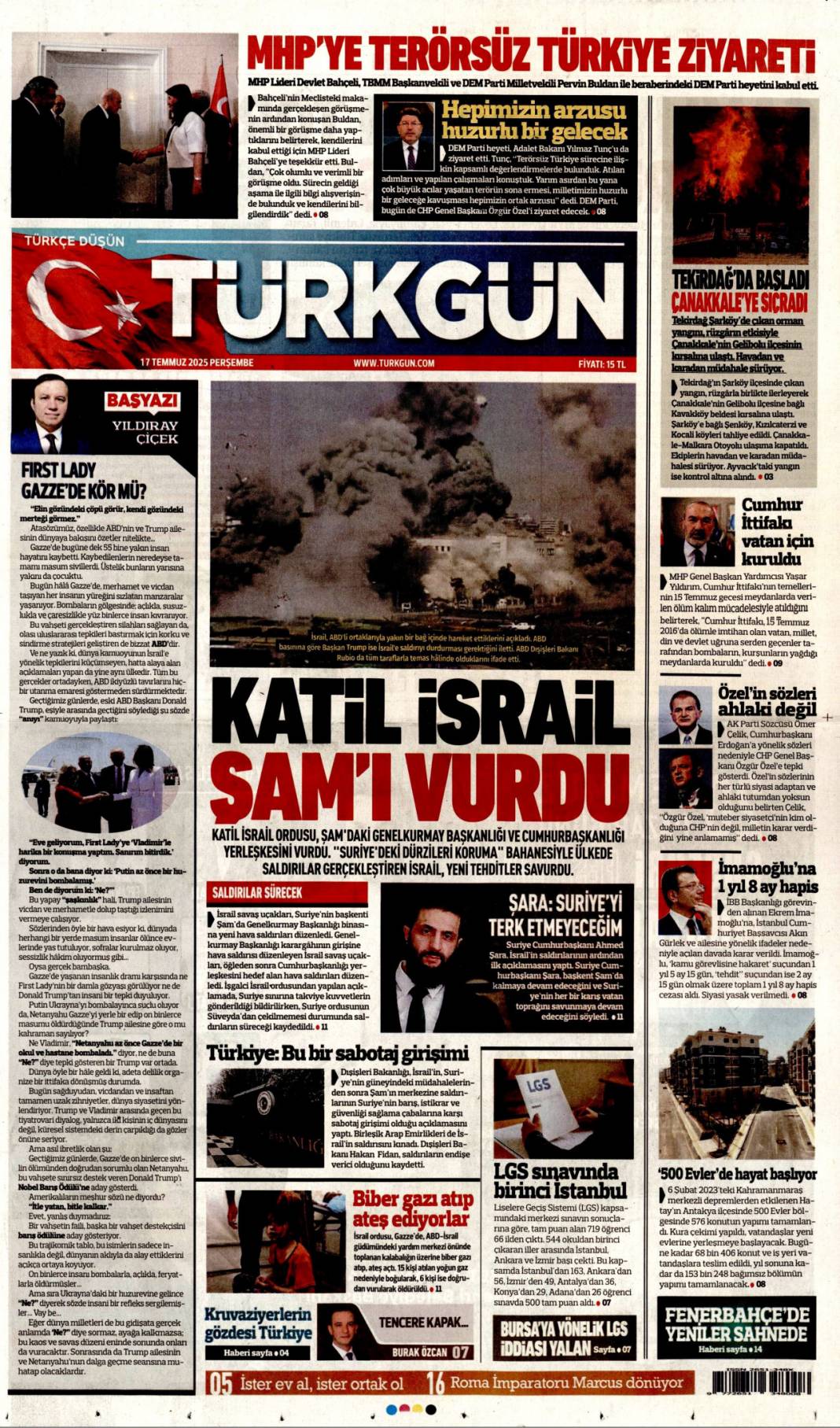 Siyonist katil ateşle oynuyor: 17 Temmuz 2025 Perşembe gazete manşetleri 20