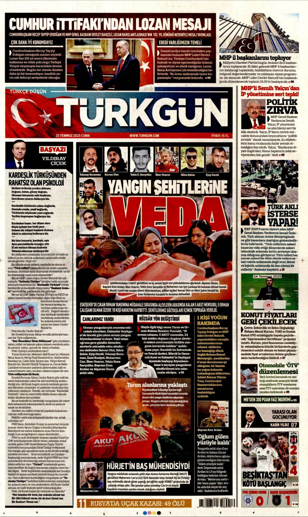 Vatan sevdalılarını yüreğimize gömdük: 25 Temmuz 2025 Cuma güncel gazete manşetleri 18
