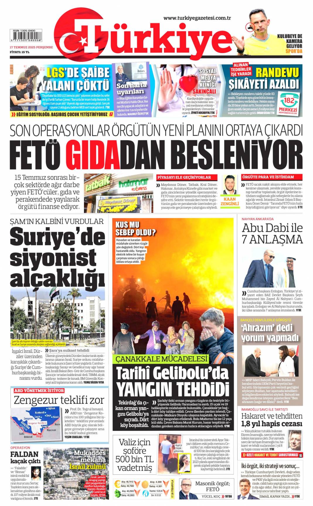 Siyonist katil ateşle oynuyor: 17 Temmuz 2025 Perşembe gazete manşetleri 5