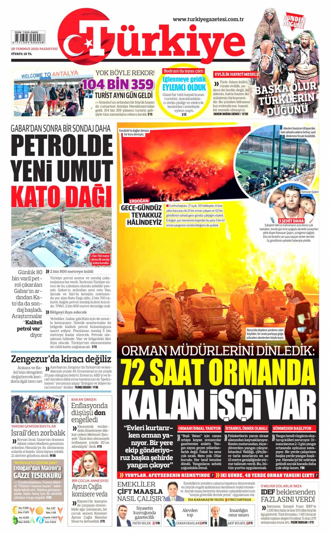Seferberlik ruhu: Teyakkuz halindeyiz! 28 Temmuz 2025 Pazartesi güncel gazete manşetleri 24