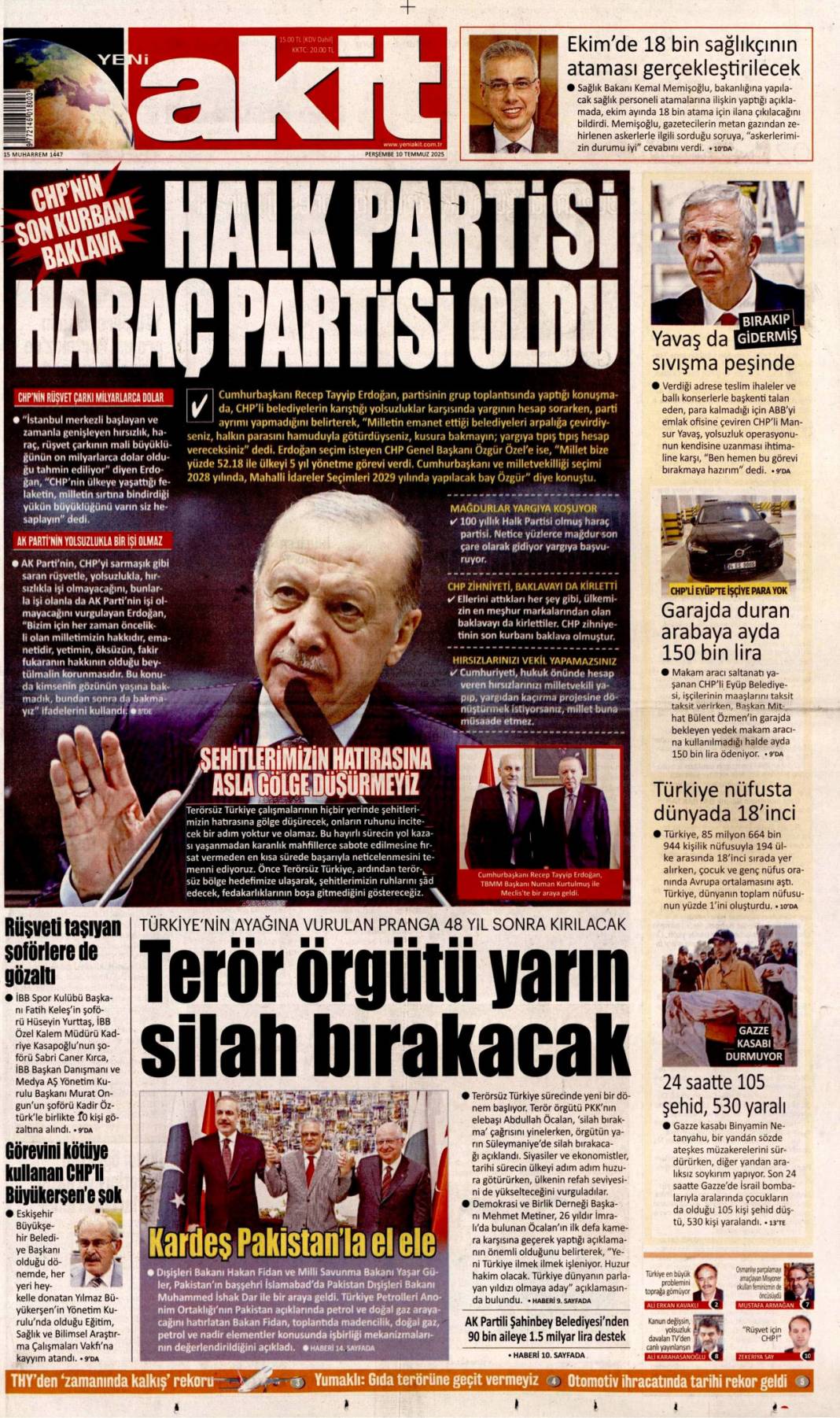 Cumhurbaşkanı Erdoğan: Haraç partisi! 10 Temmuz 2025 Perşembe gazete manşetleri 21