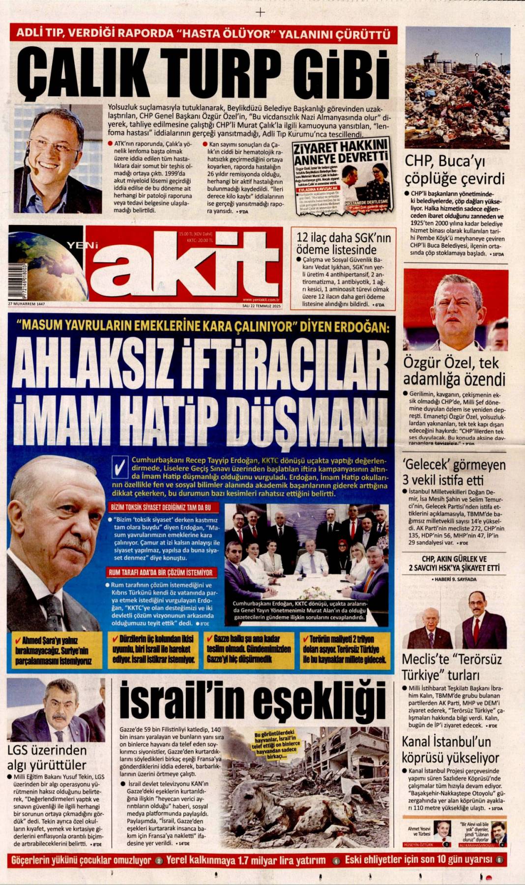 LGS iftirası büyük ahlaksızlık: 22 Temmuz 2025 Salı güncel gazete manşetleri 20