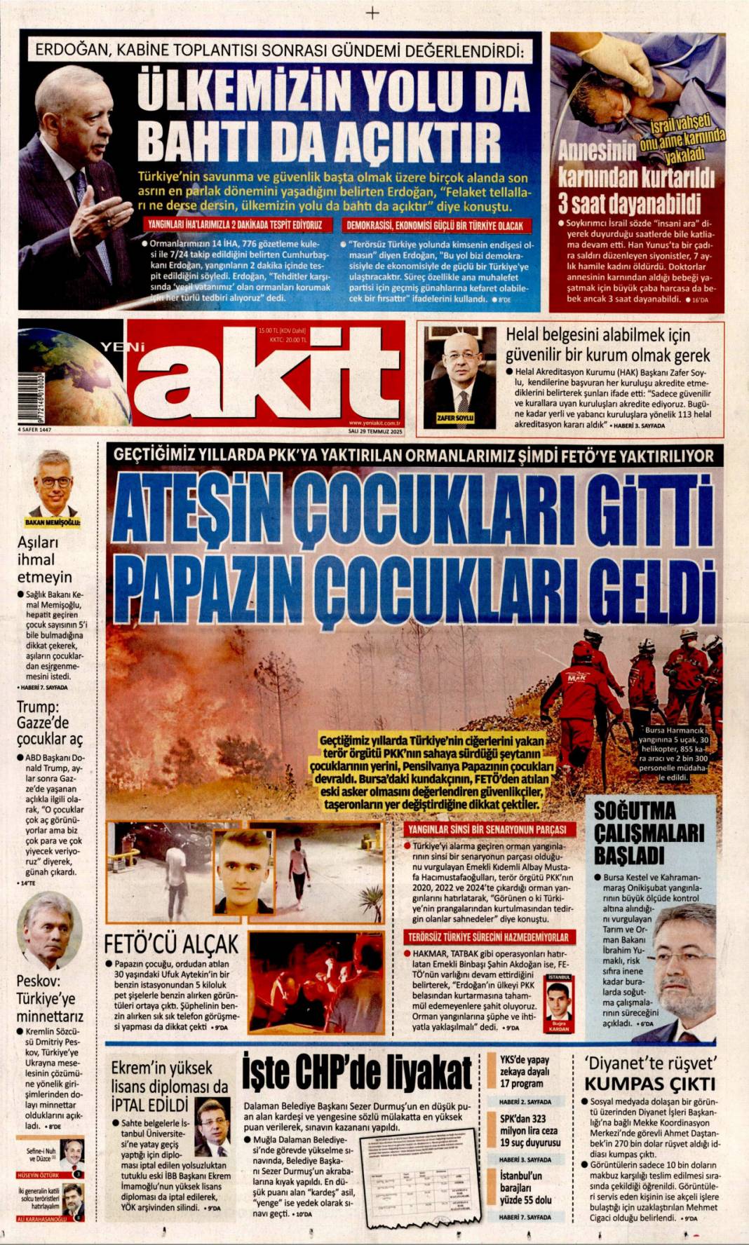 Ateşin çocukları gitti, Papazın çocukları geldi: 29 Temmuz 2025 Salı güncel gazete manşetleri 1
