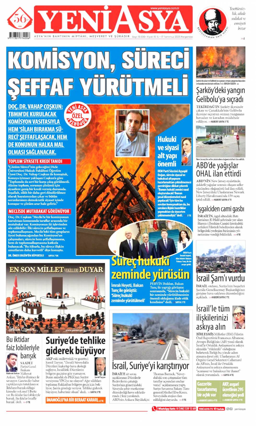 Siyonist katil ateşle oynuyor: 17 Temmuz 2025 Perşembe gazete manşetleri 21