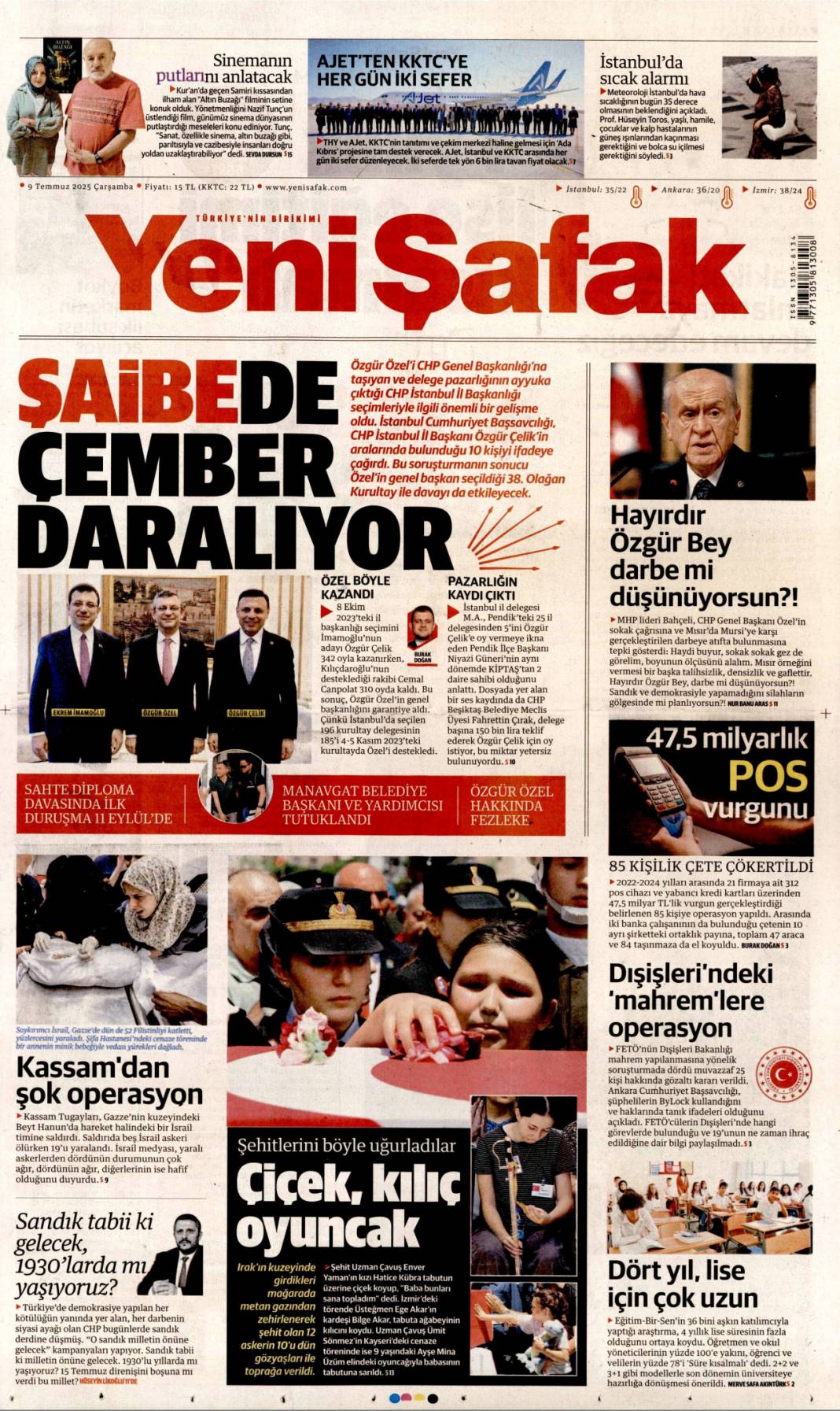 Katliamcıdan nobel gazı: 9 Temmuz 2025 Çarşamba, güncel gazete manşetleri... 7