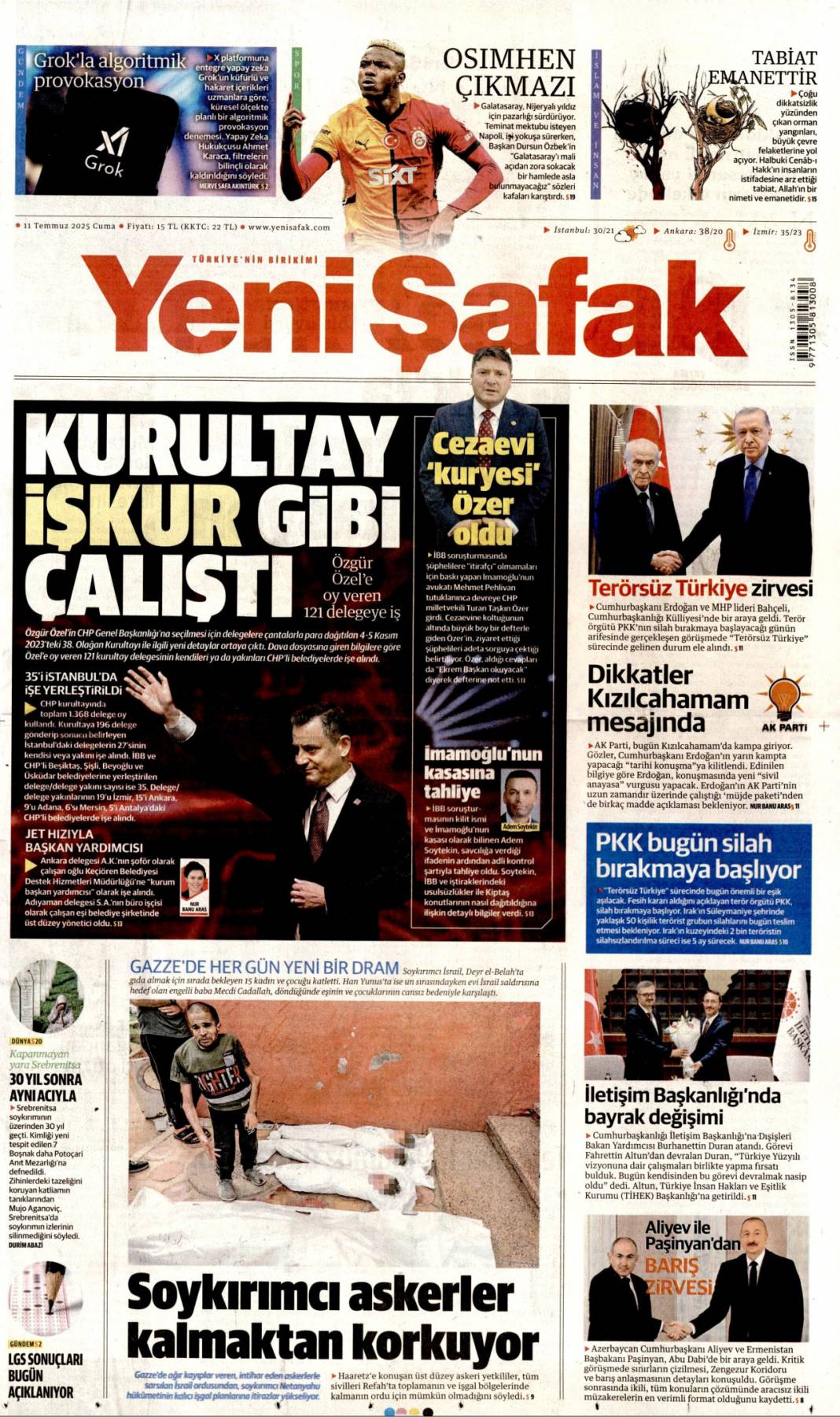Silahlar böyle bırakılacak: 11 Temmuz 2025 Cuma gazete manşetleri 25