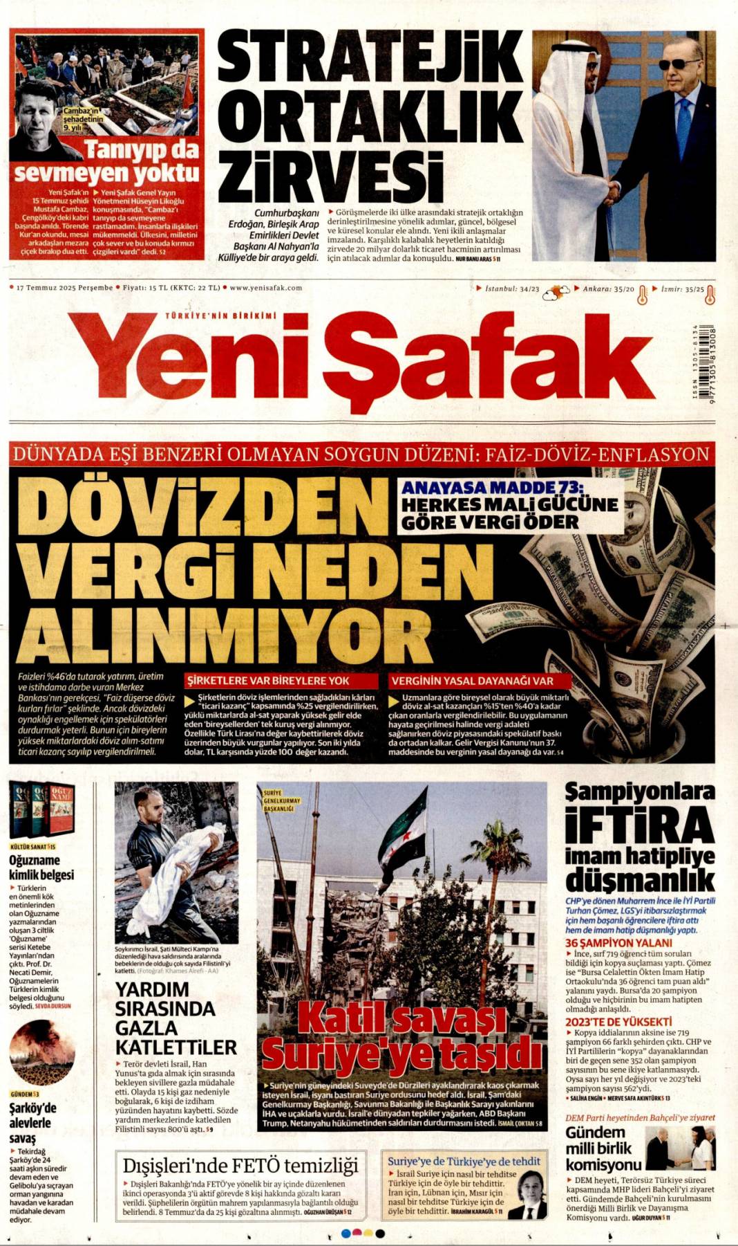 Siyonist katil ateşle oynuyor: 17 Temmuz 2025 Perşembe gazete manşetleri 23