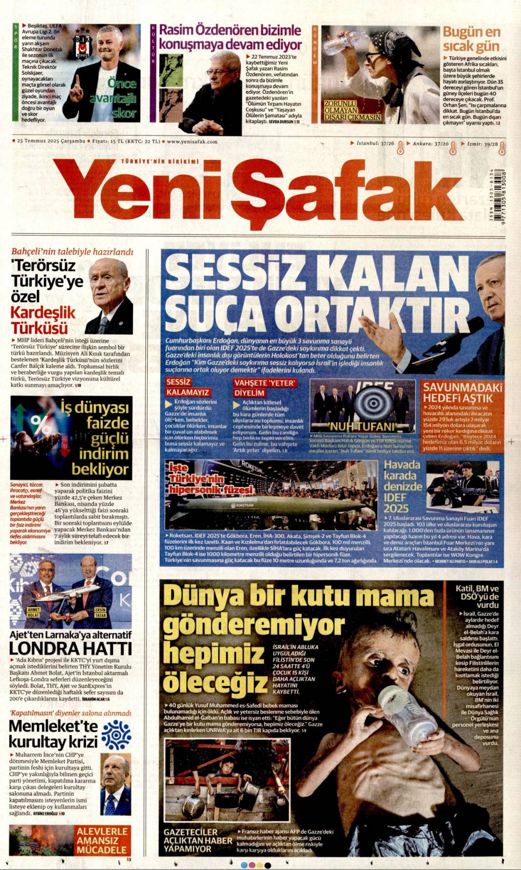 Savunma sanayimiz destan yazıyor: 23 Temmuz 2025 Çarşamba güncel gazete manşetleri 23