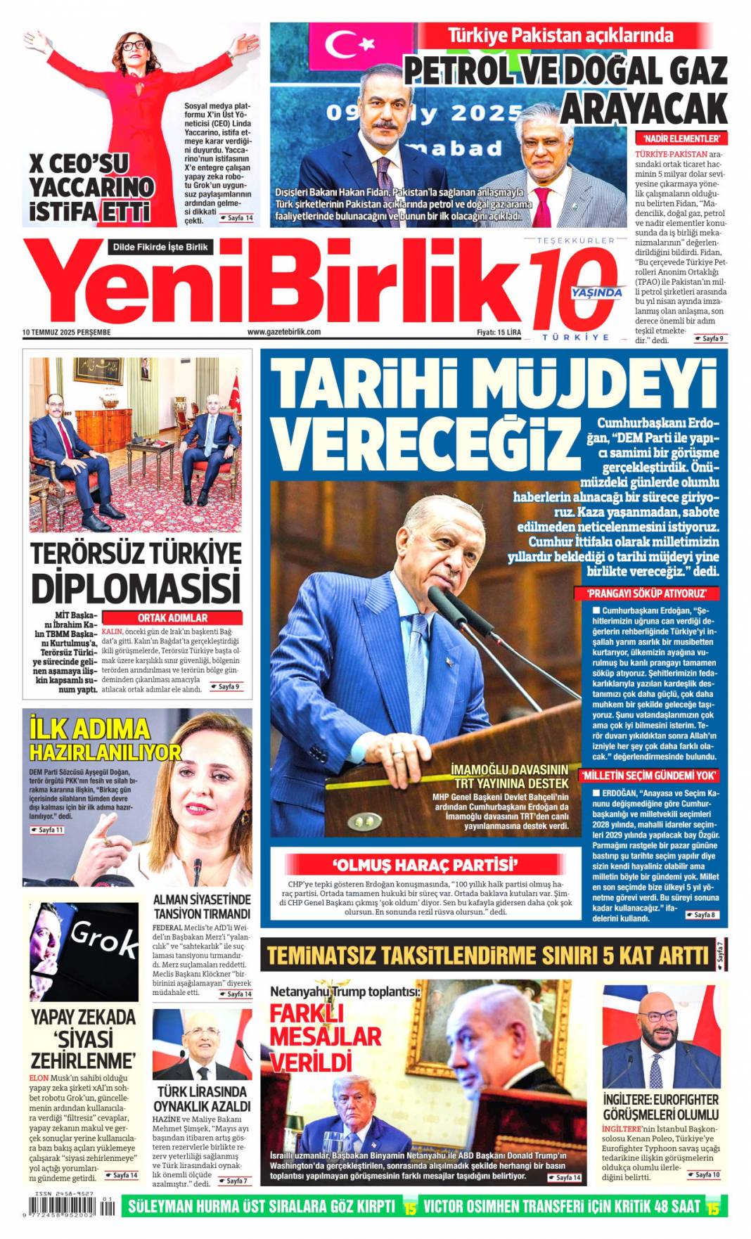 Cumhurbaşkanı Erdoğan: Haraç partisi! 10 Temmuz 2025 Perşembe gazete manşetleri 23