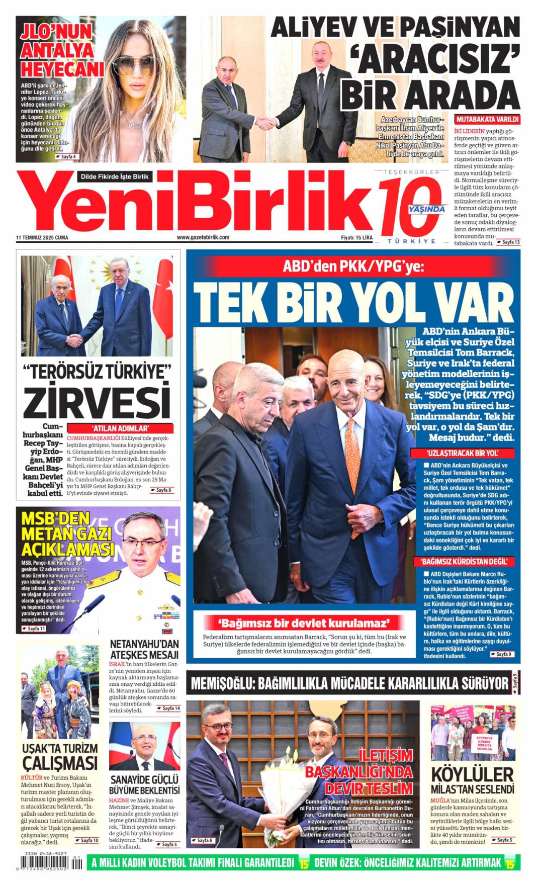Silahlar böyle bırakılacak: 11 Temmuz 2025 Cuma gazete manşetleri 22
