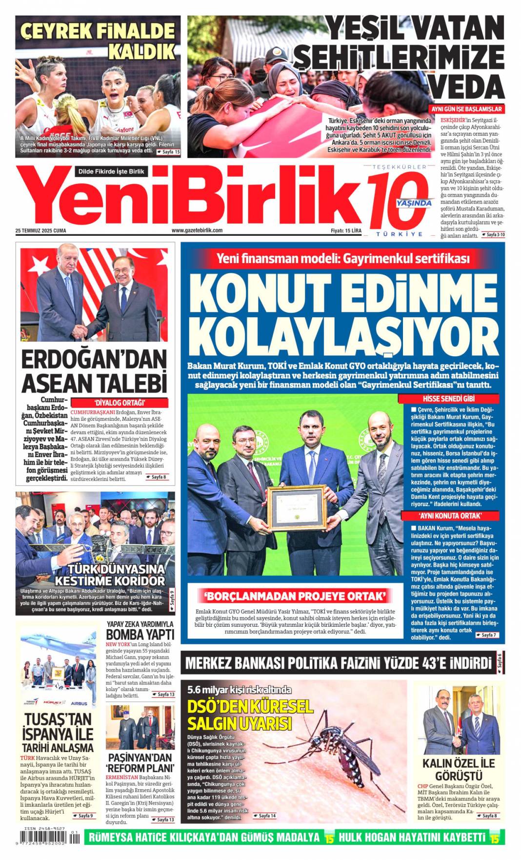 Vatan sevdalılarını yüreğimize gömdük: 25 Temmuz 2025 Cuma güncel gazete manşetleri 21