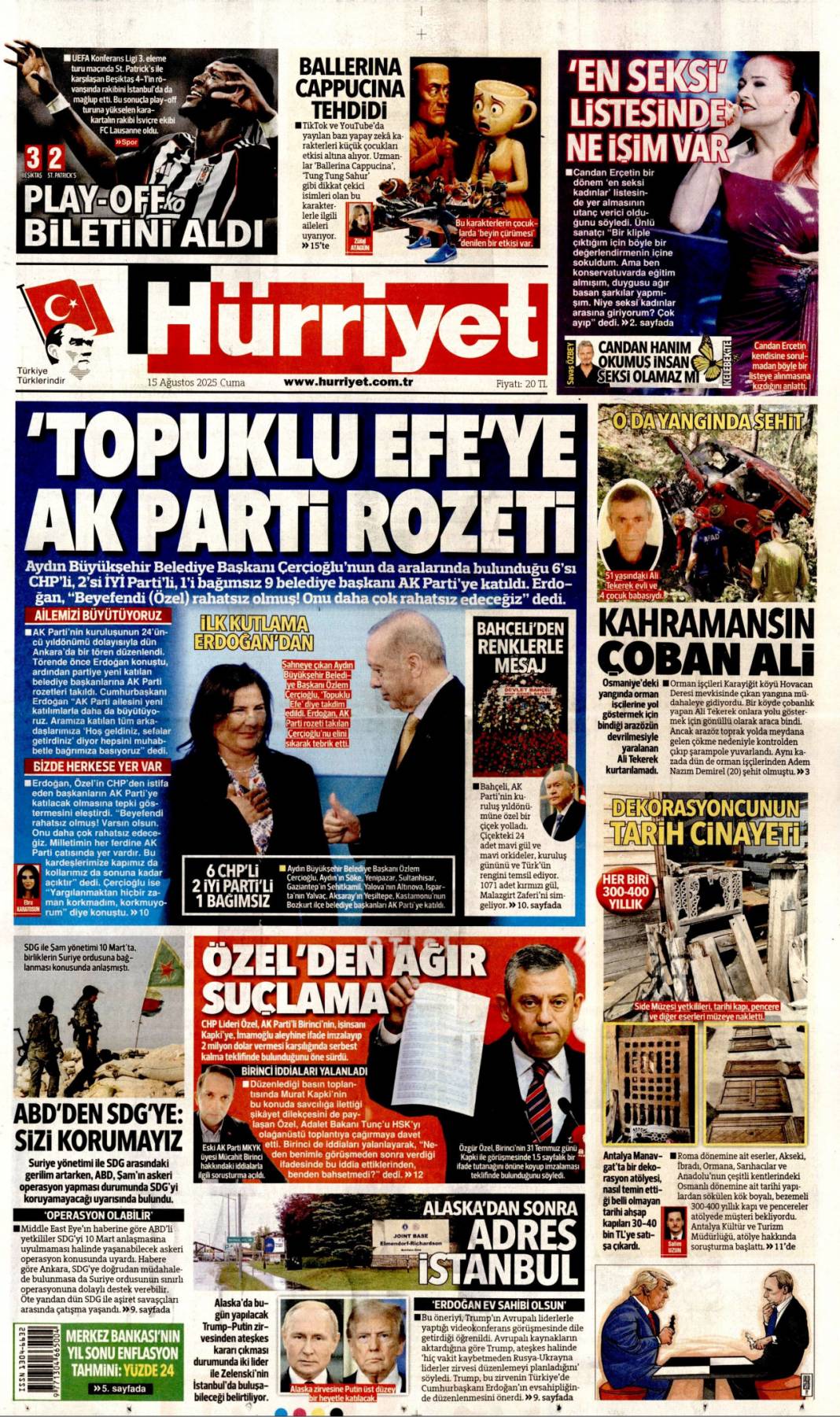 Topuklu efe'ye AK Parti rozeti: 15 Ağustos 2025 gazete manşetleri 1