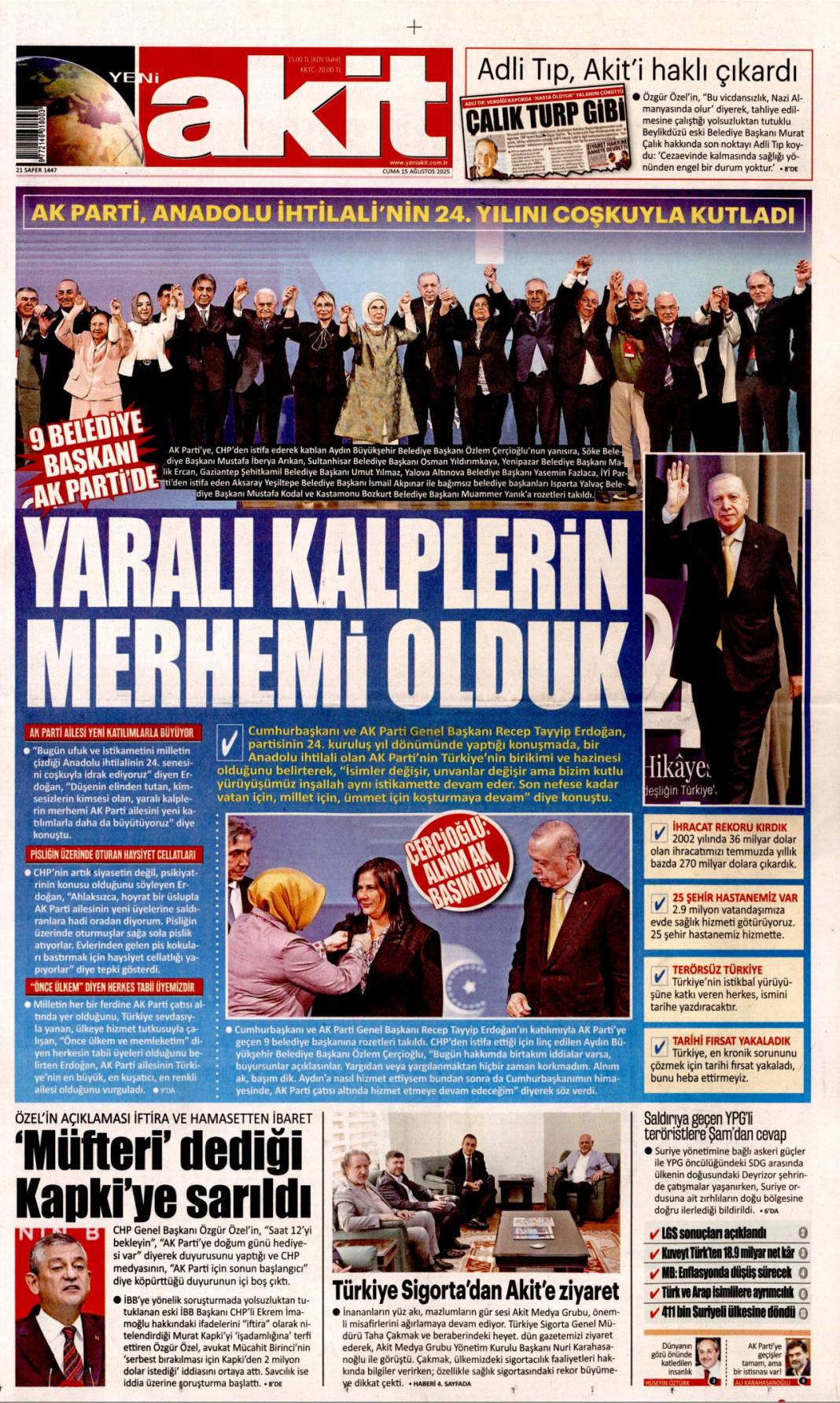 Topuklu efe'ye AK Parti rozeti: 15 Ağustos 2025 gazete manşetleri 10