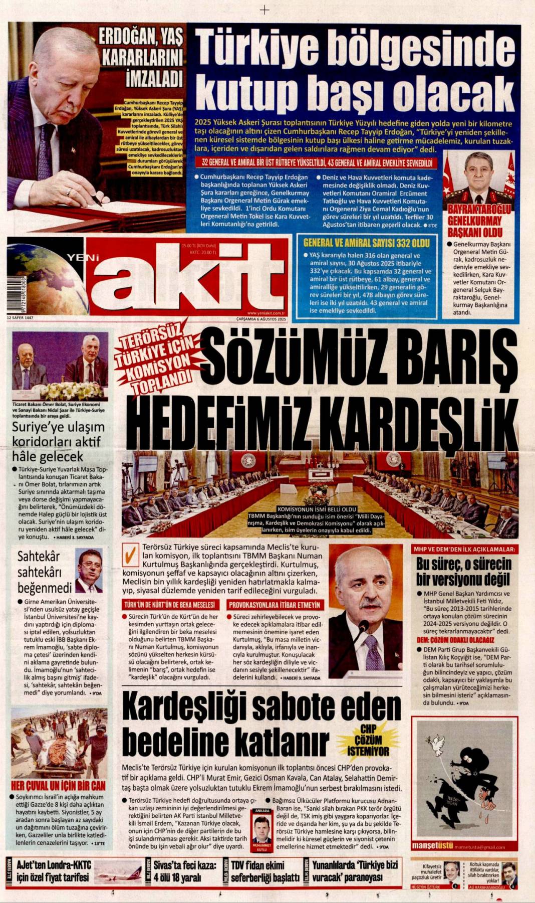 Her uçuşta 10 bin dolar! Toplanan paralar özel jetlerle Avrupa'ya taşınıyordu: 6 Ağustos gazete manşetleri 11