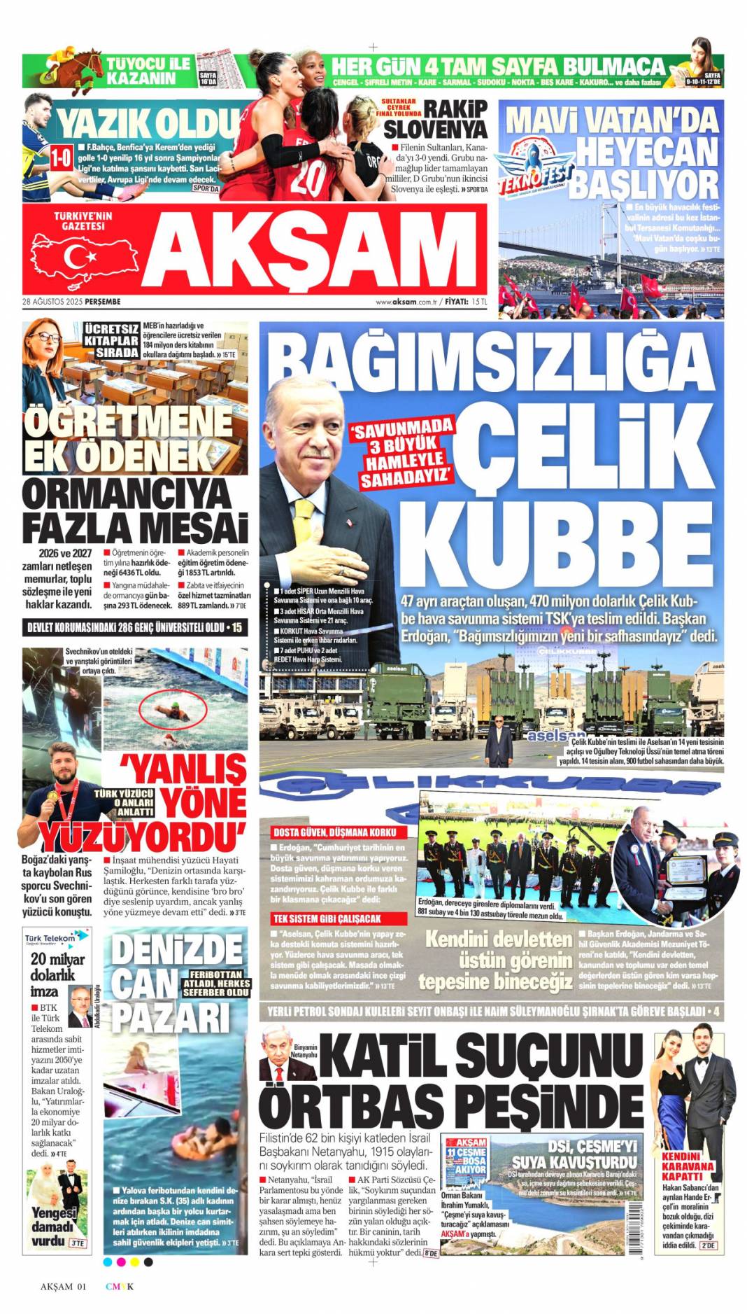 Bağımsızlığa çelik kubbe! Gök vatana bağımsızlık mührü: 28 Ağustos 2025 gazete manşetleri 1