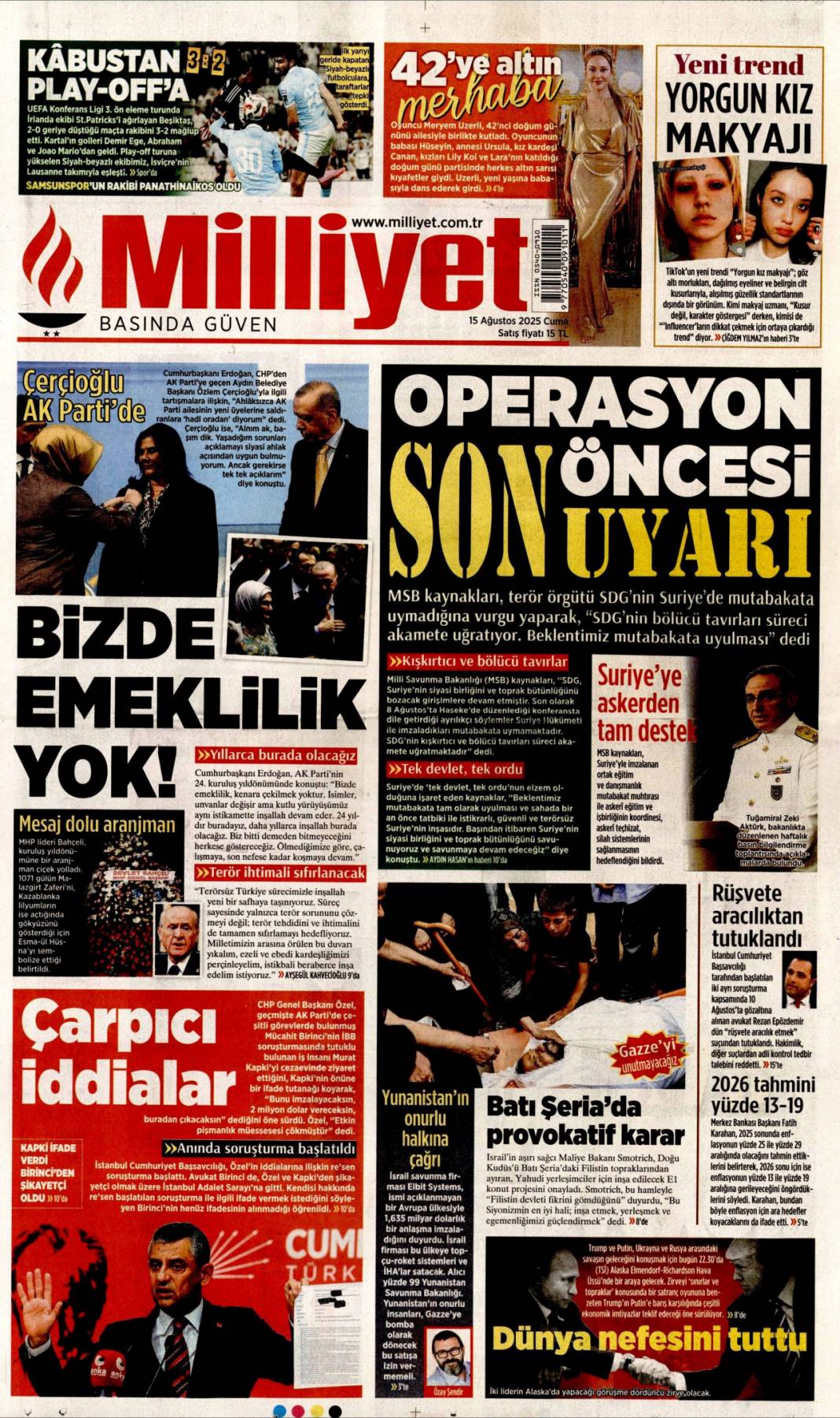 Topuklu efe'ye AK Parti rozeti: 15 Ağustos 2025 gazete manşetleri 12