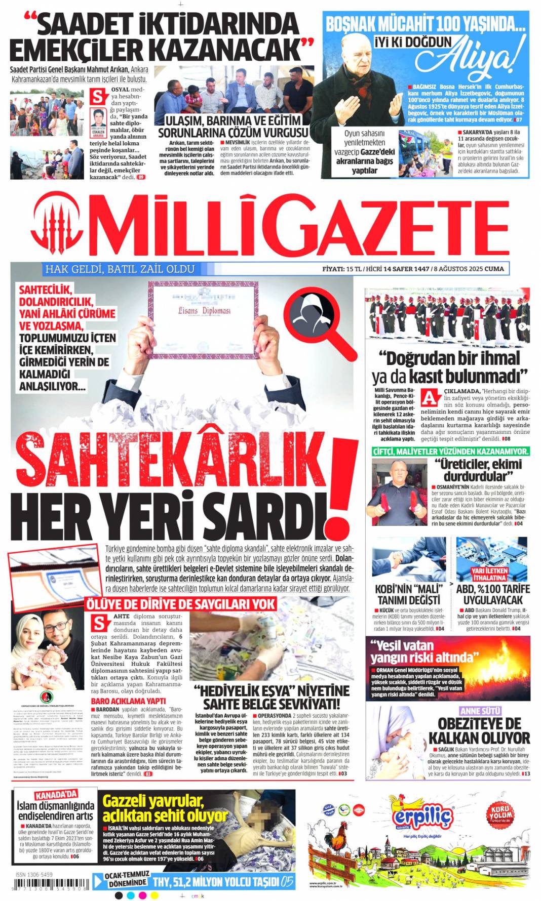 Sahte e-imza'da FETÖ izi! Devlet tuzağı gördü tedbirleri aldı: 8 Ağustos 2025 gazete manşetleri 13