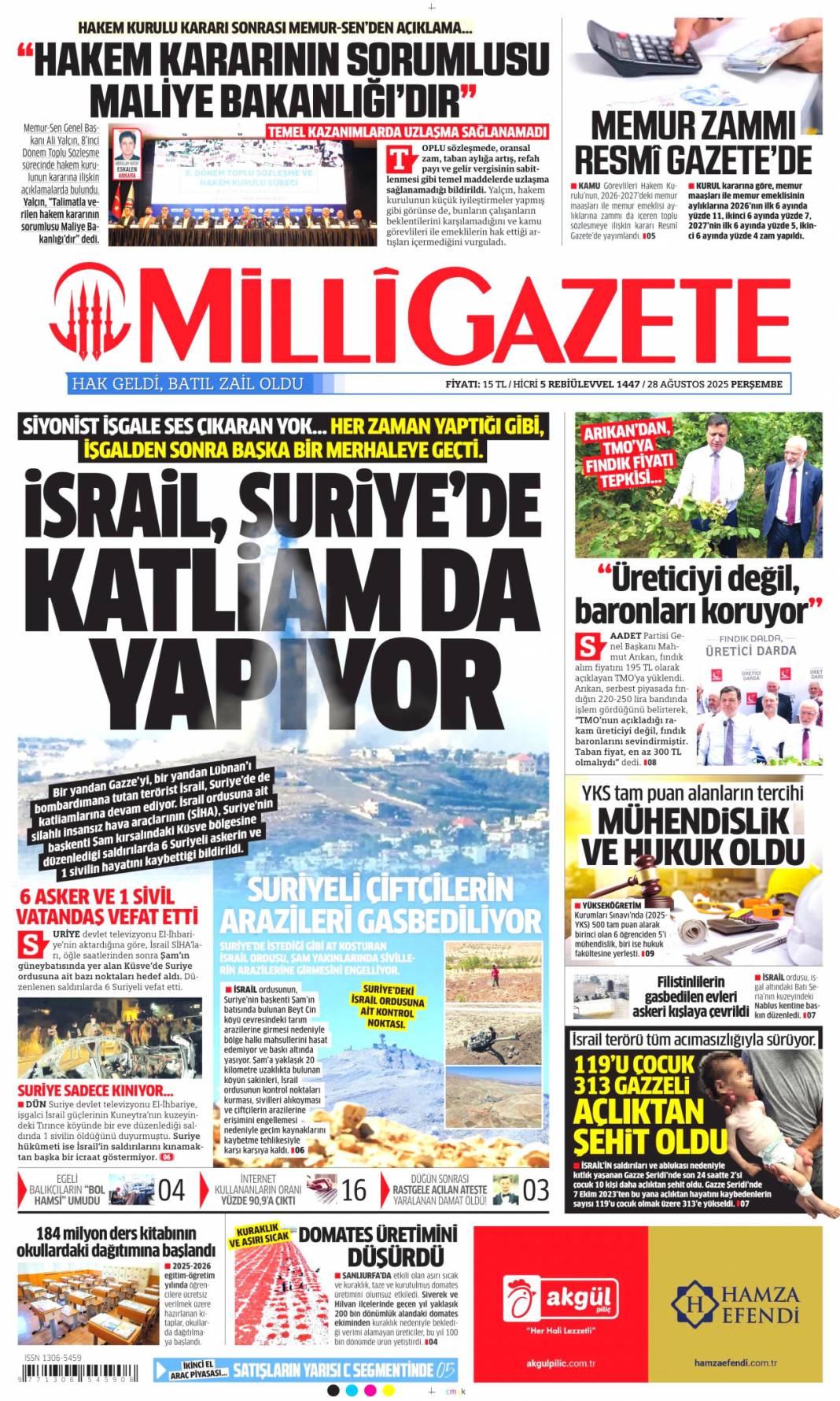 Bağımsızlığa çelik kubbe! Gök vatana bağımsızlık mührü: 28 Ağustos 2025 gazete manşetleri 13