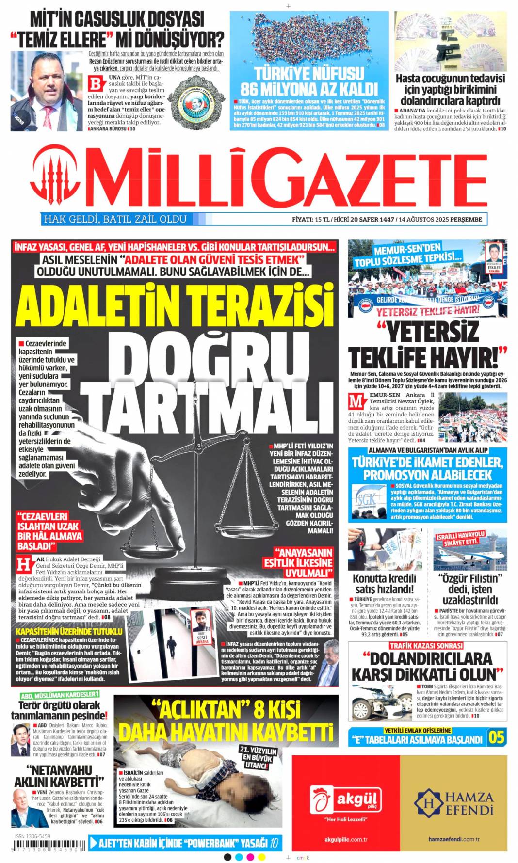 Kurnazlığı bırak YPG! Acil adım atmazlarsa operasyon an meselesi: 14 Ağustos gazete manşetleri 14