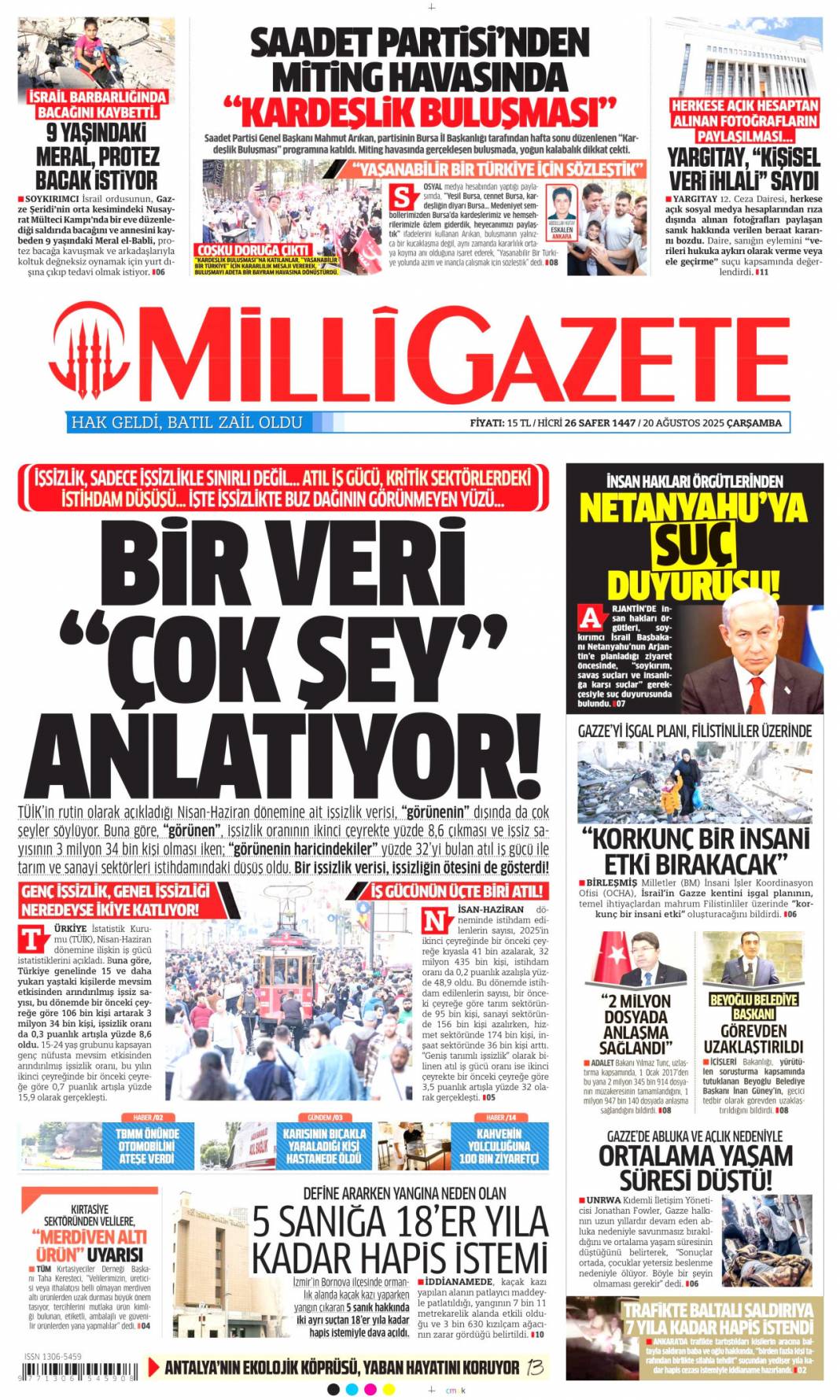 Pazarlık yok kardeşlik var: 20 Ağustos 2025 gazete manşetleri 13