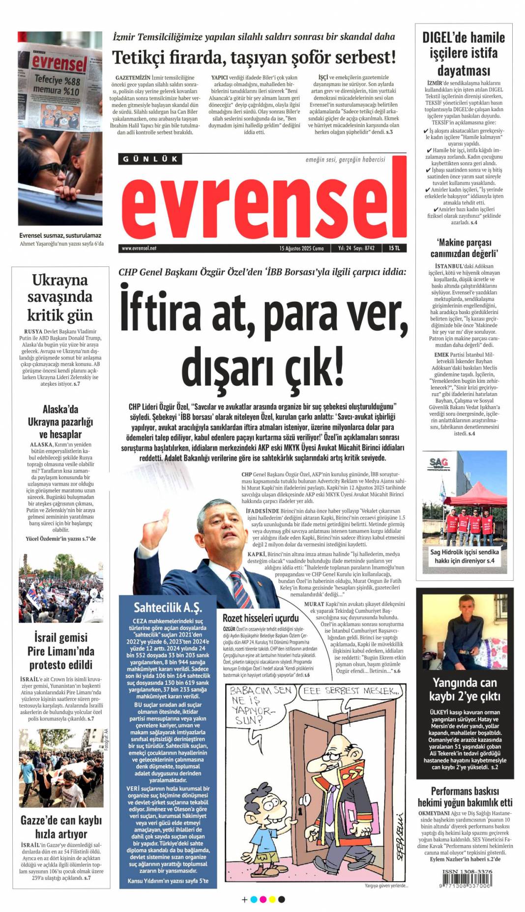 Topuklu efe'ye AK Parti rozeti: 15 Ağustos 2025 gazete manşetleri 16