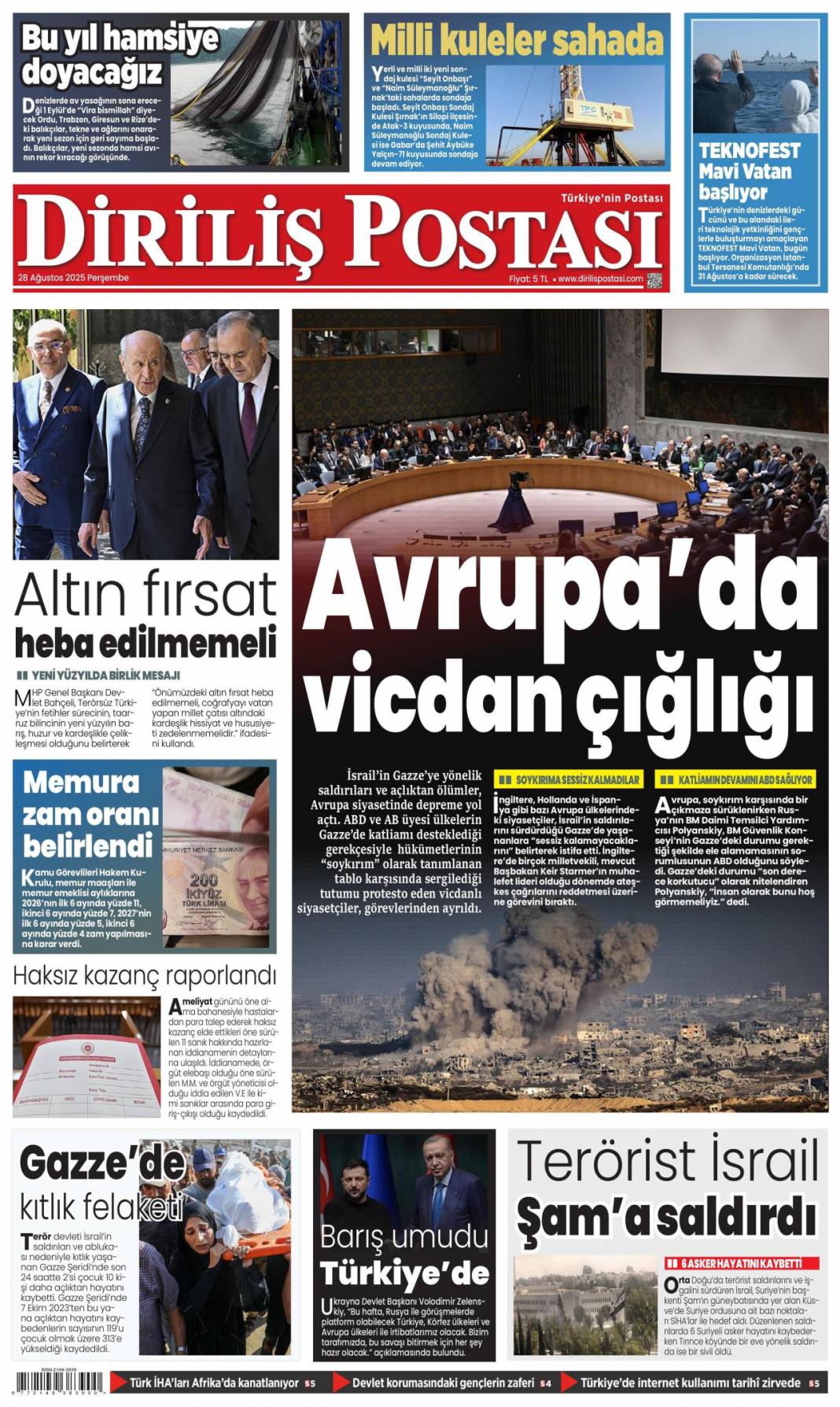 Bağımsızlığa çelik kubbe! Gök vatana bağımsızlık mührü: 28 Ağustos 2025 gazete manşetleri 17