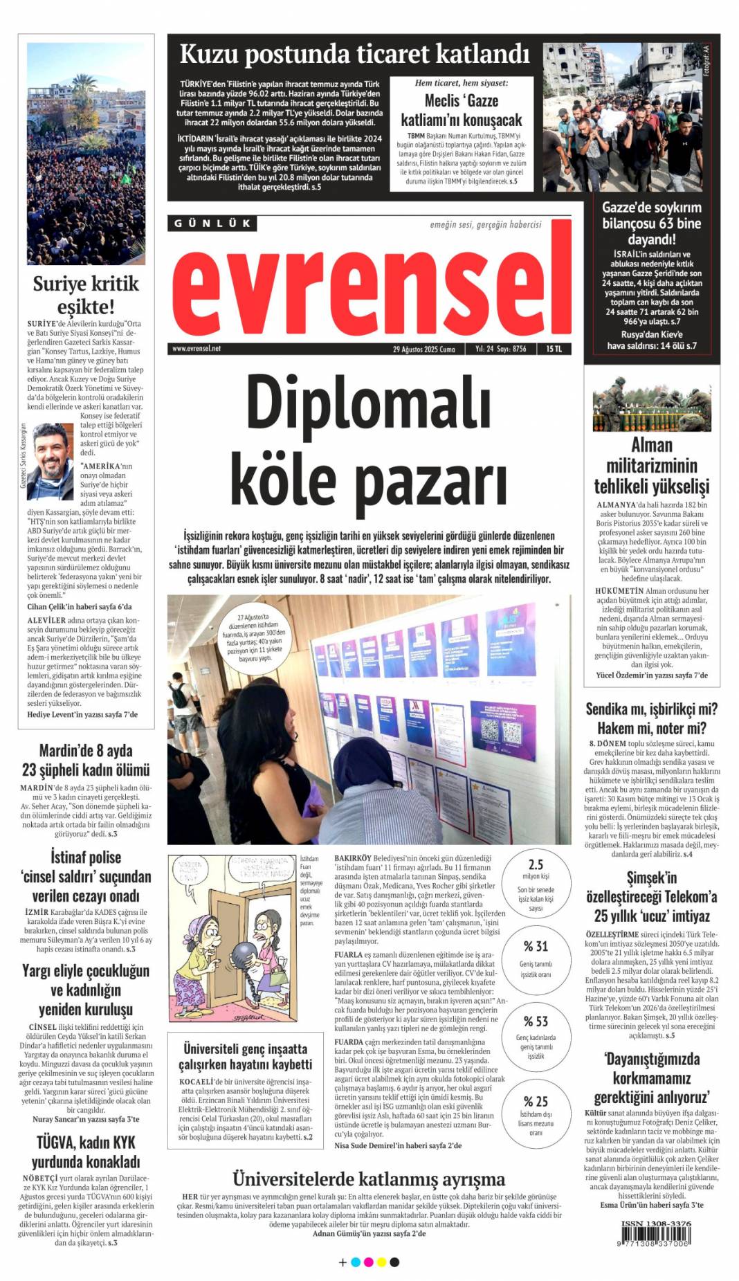Su yok konser var! İzmirli hizmet bekliyor: 29 Ağustos 2025 gazete manşetleri 16