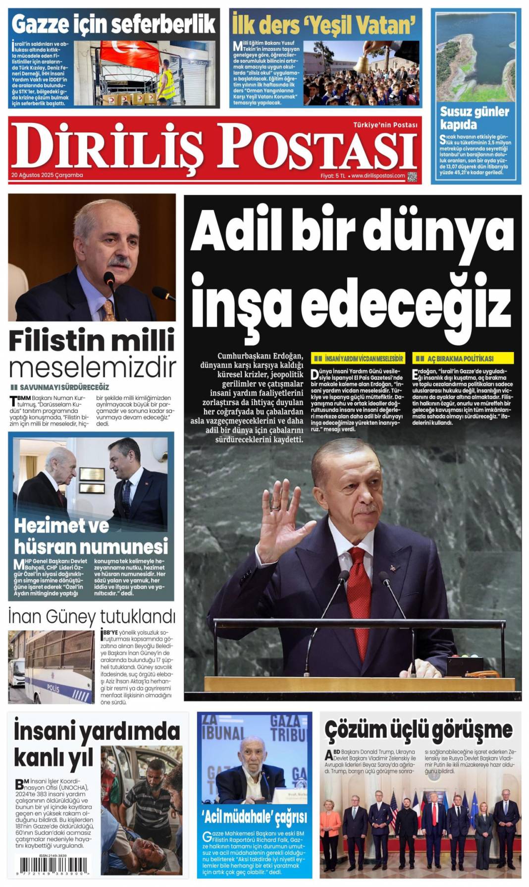 Pazarlık yok kardeşlik var: 20 Ağustos 2025 gazete manşetleri 17