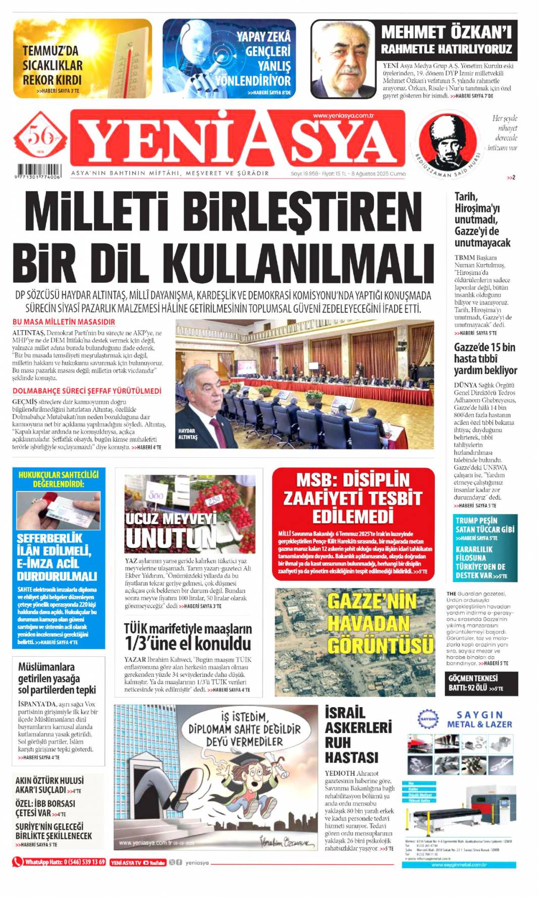 Sahte e-imza'da FETÖ izi! Devlet tuzağı gördü tedbirleri aldı: 8 Ağustos 2025 gazete manşetleri 18