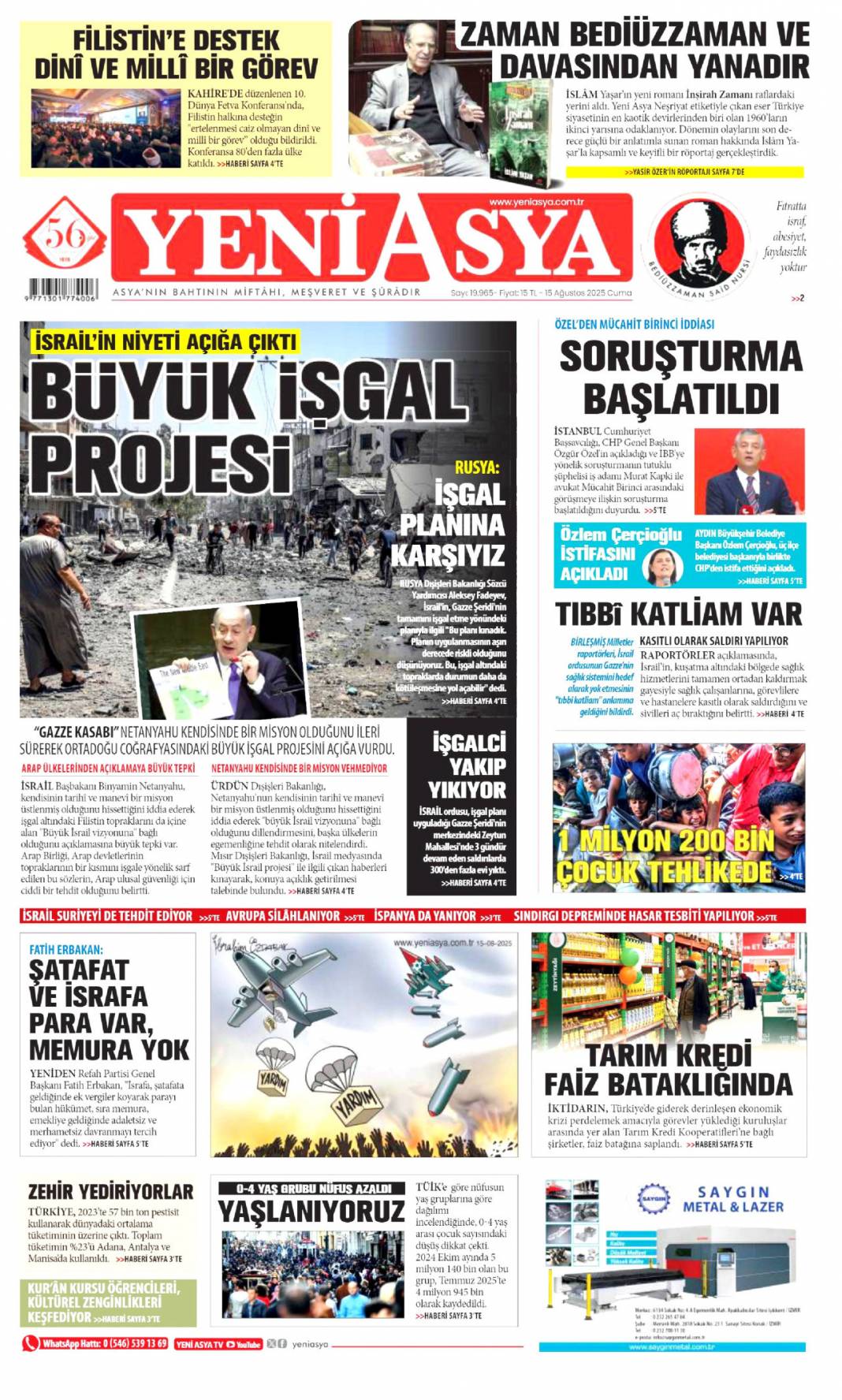 Topuklu efe'ye AK Parti rozeti: 15 Ağustos 2025 gazete manşetleri 18