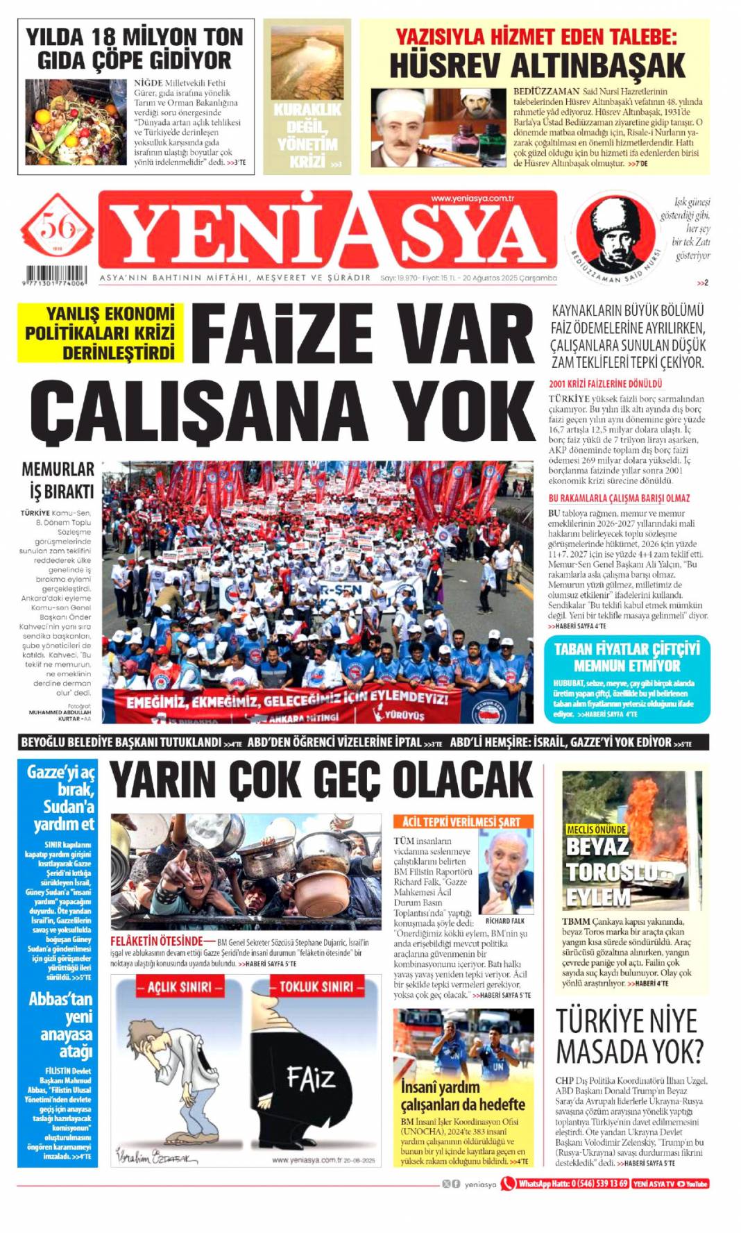 Pazarlık yok kardeşlik var: 20 Ağustos 2025 gazete manşetleri 18