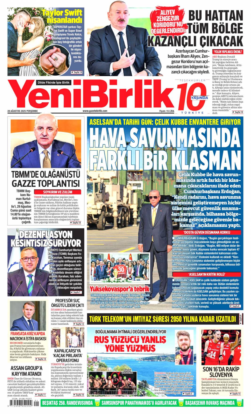 Bağımsızlığa çelik kubbe! Gök vatana bağımsızlık mührü: 28 Ağustos 2025 gazete manşetleri 19