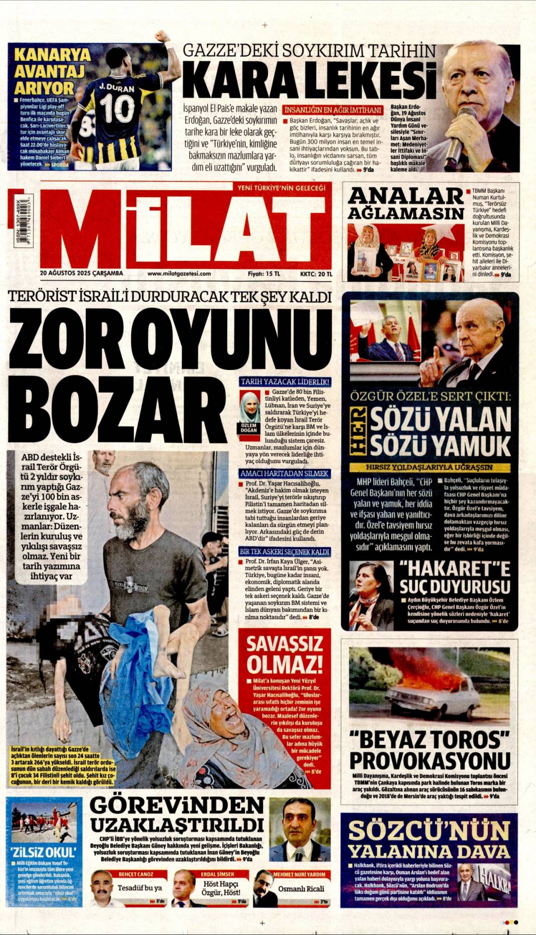 Pazarlık yok kardeşlik var: 20 Ağustos 2025 gazete manşetleri 22