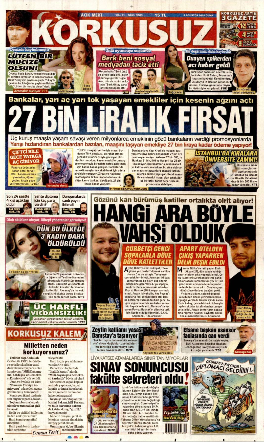 Sahte e-imza'da FETÖ izi! Devlet tuzağı gördü tedbirleri aldı: 8 Ağustos 2025 gazete manşetleri 24