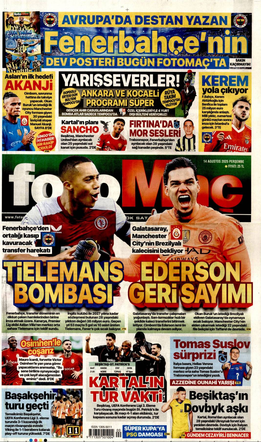 Kurnazlığı bırak YPG! Acil adım atmazlarsa operasyon an meselesi: 14 Ağustos gazete manşetleri 26