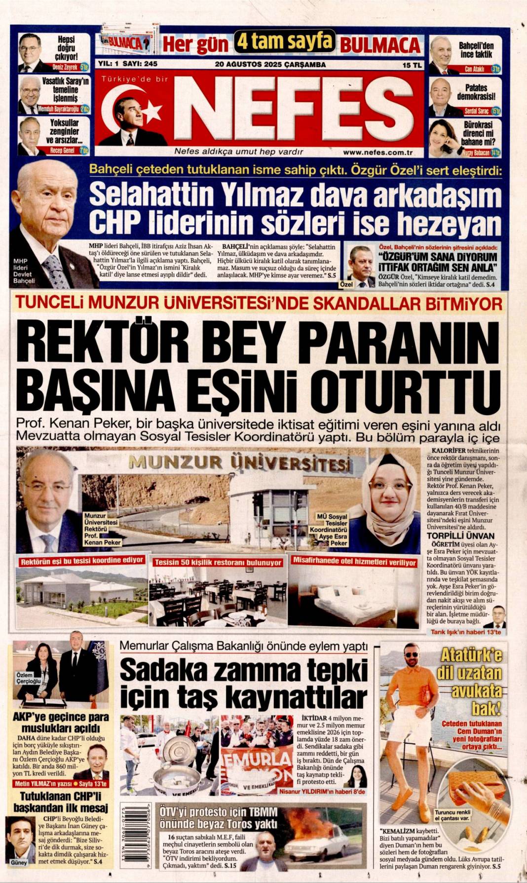 Pazarlık yok kardeşlik var: 20 Ağustos 2025 gazete manşetleri 4