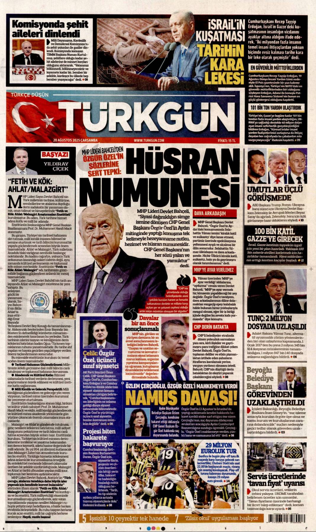 Pazarlık yok kardeşlik var: 20 Ağustos 2025 gazete manşetleri 6