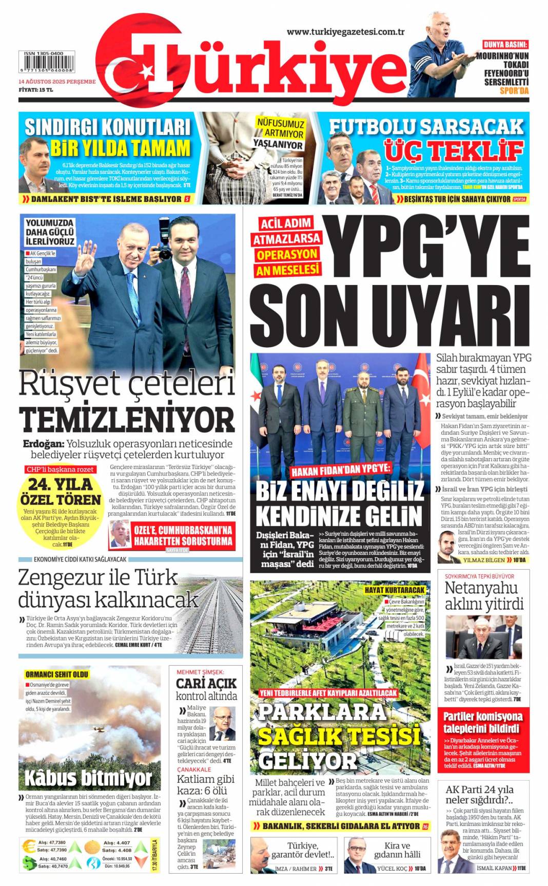 Kurnazlığı bırak YPG! Acil adım atmazlarsa operasyon an meselesi: 14 Ağustos gazete manşetleri 8