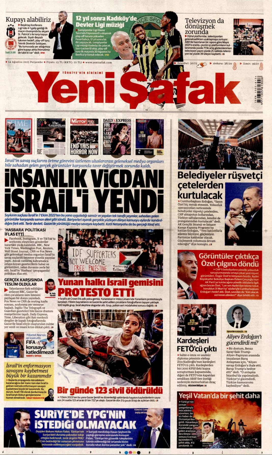 Kurnazlığı bırak YPG! Acil adım atmazlarsa operasyon an meselesi: 14 Ağustos gazete manşetleri 9