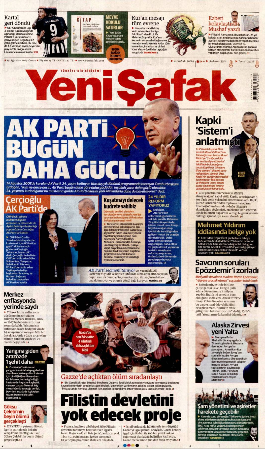 Topuklu efe'ye AK Parti rozeti: 15 Ağustos 2025 gazete manşetleri 8